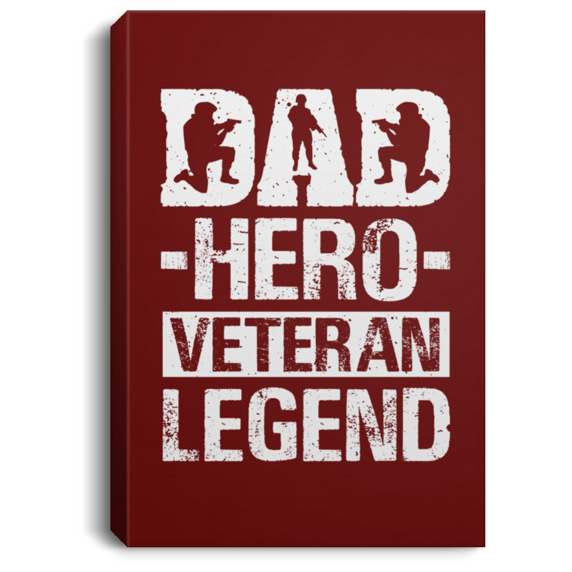 Housewares Maroon / 8" x 12" Dad | Hero Veteran Legend | Portrait Canvas .75in Frame | Various sizes and colors