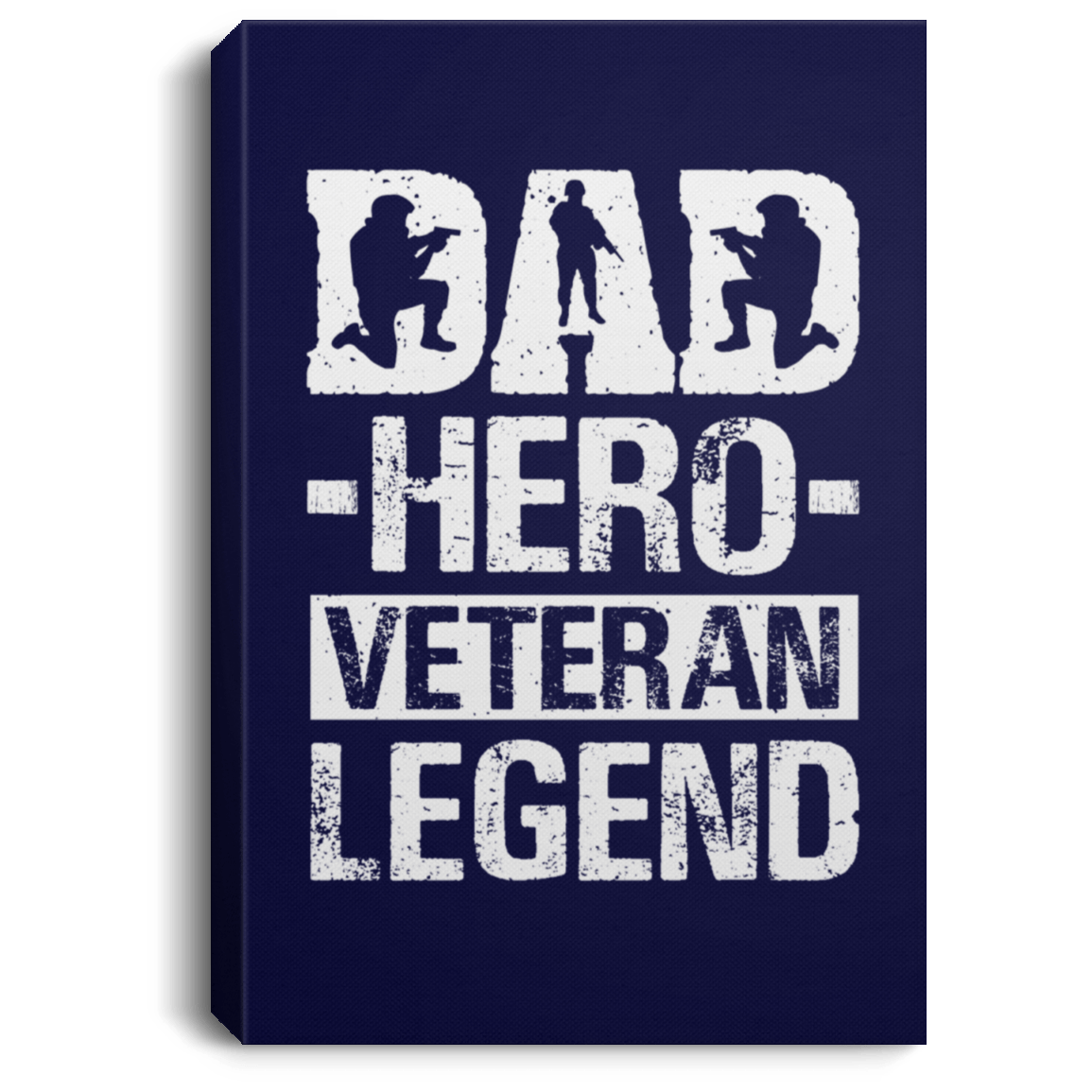 Housewares Navy / 8" x 12" Dad | Hero Veteran Legend | Portrait Canvas .75in Frame | Various sizes and colors