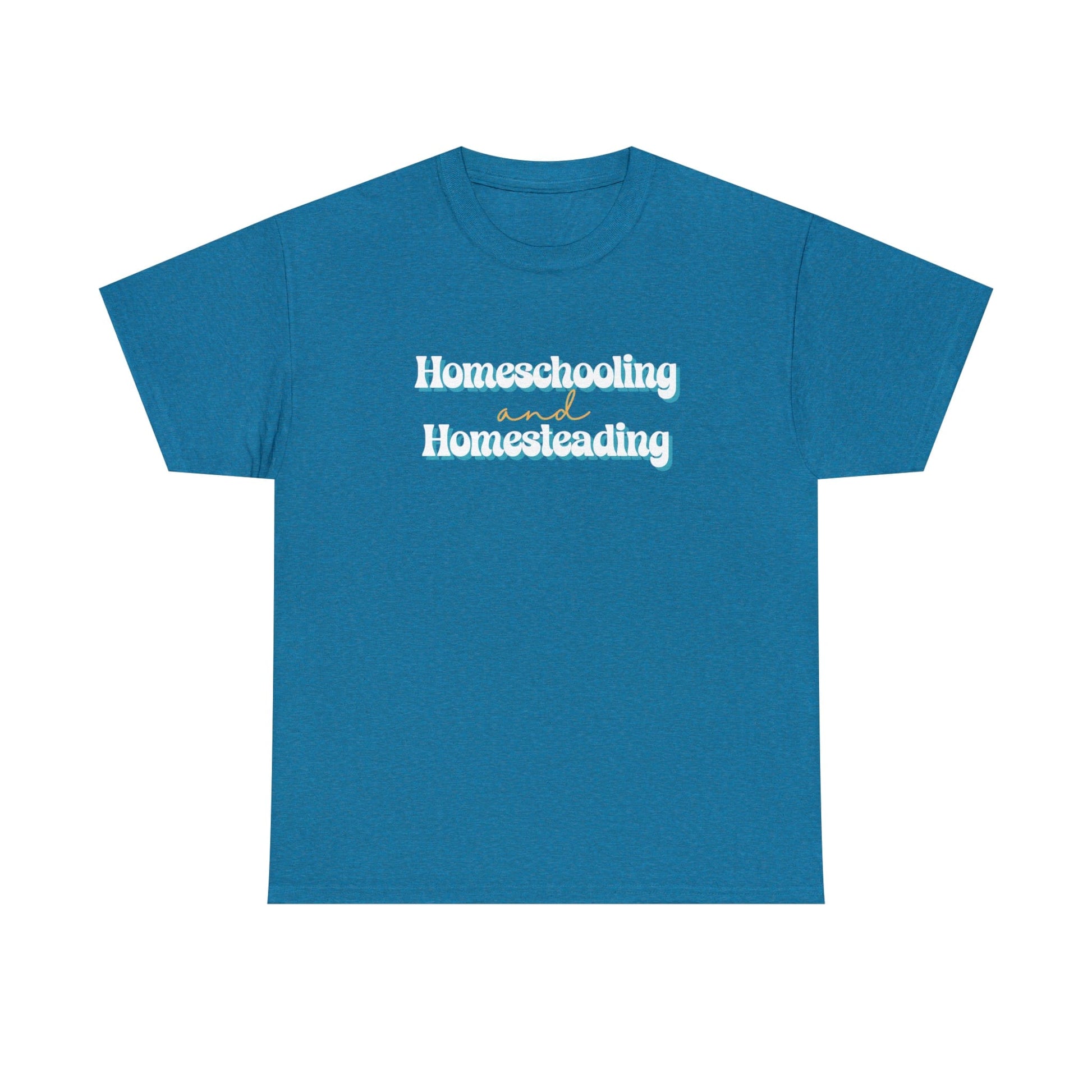 T-Shirt Antique Sapphire / S Homeschooling and Homesteading | Retro | Cotton Tee