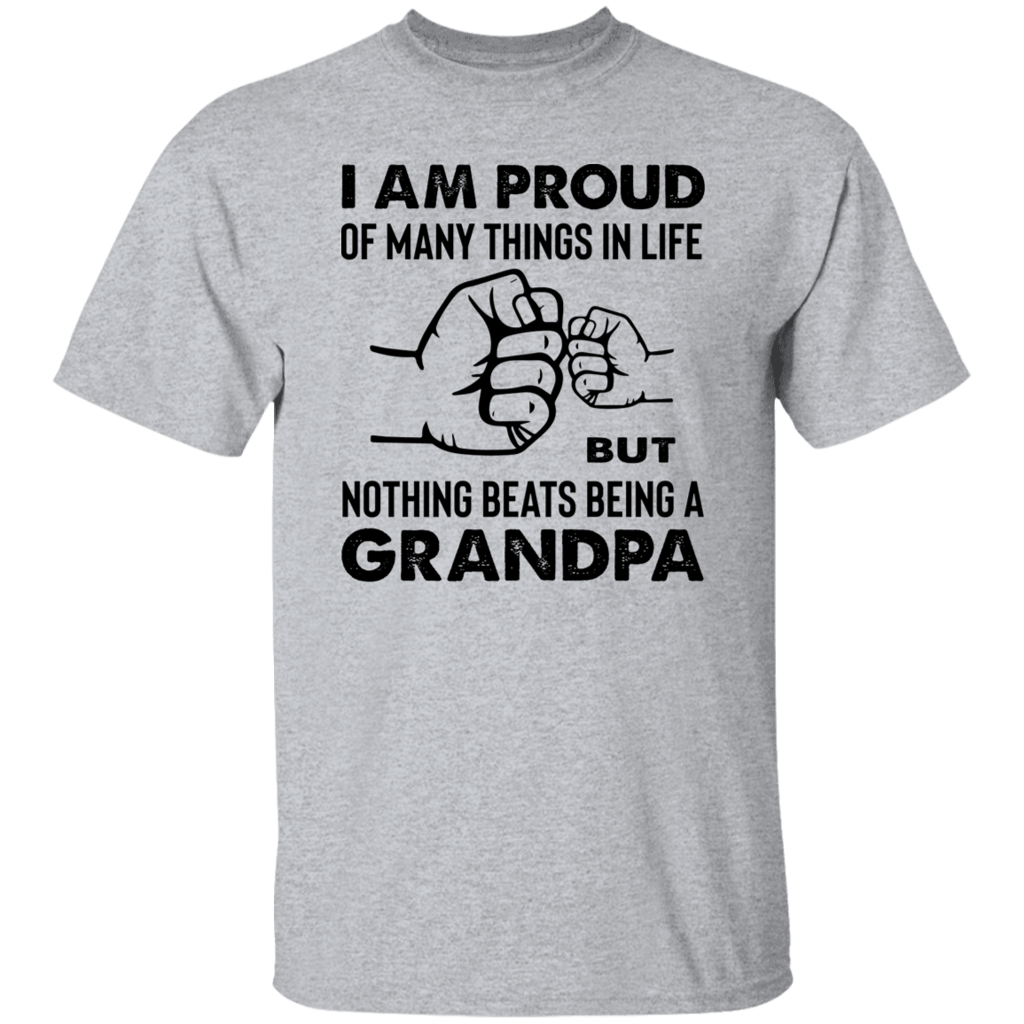 T-Shirts Sport Grey / S Proud Grandpa | Nothing Beats Being a Grandpa | T-Shirt