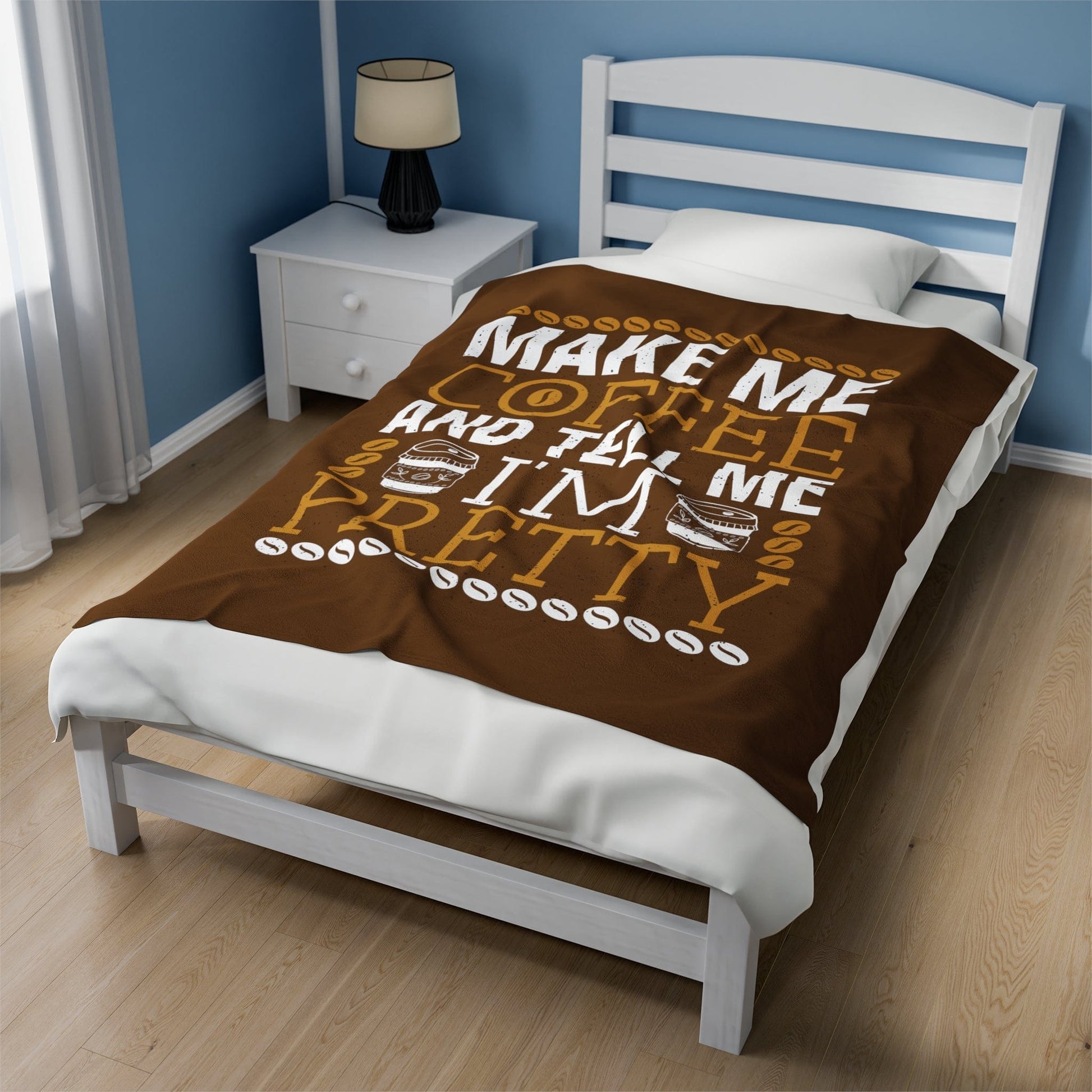 All Over Prints 50" × 60" Make Me Coffee and Tell Me I'm Pretty | Velveteen Plush Blanket 50"x60"