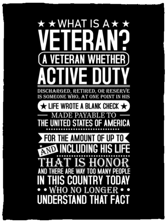 CustomCat Blankets Black / One Size What is a Veteran | Cozy Plush Fleece Blanket - 30x40