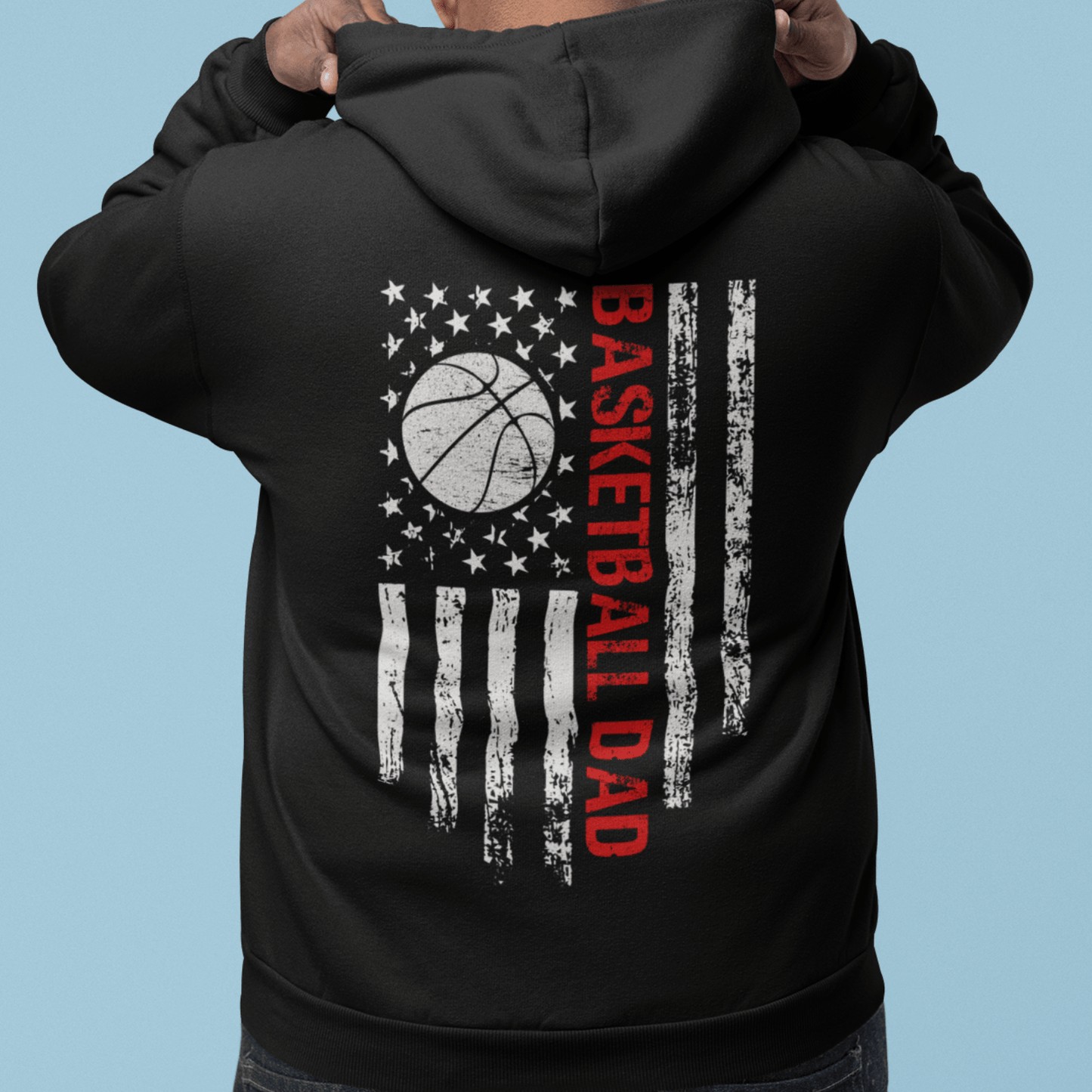 Hoodie Basketball Dad | Patriotic | Hooded Sweatshirt