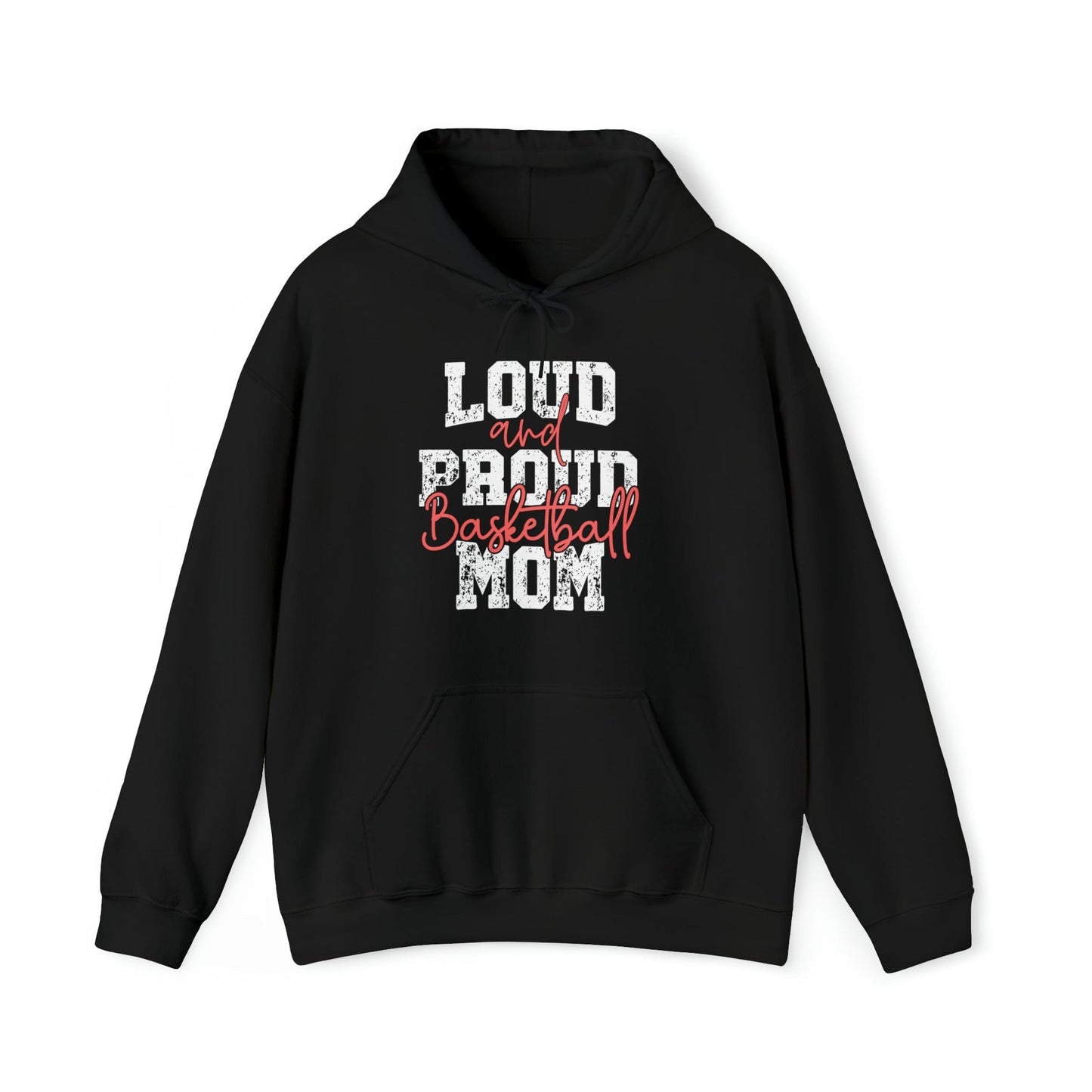 Hoodie Black / S Basketball Mom | Loud and Proud | Hooded Sweatshirt