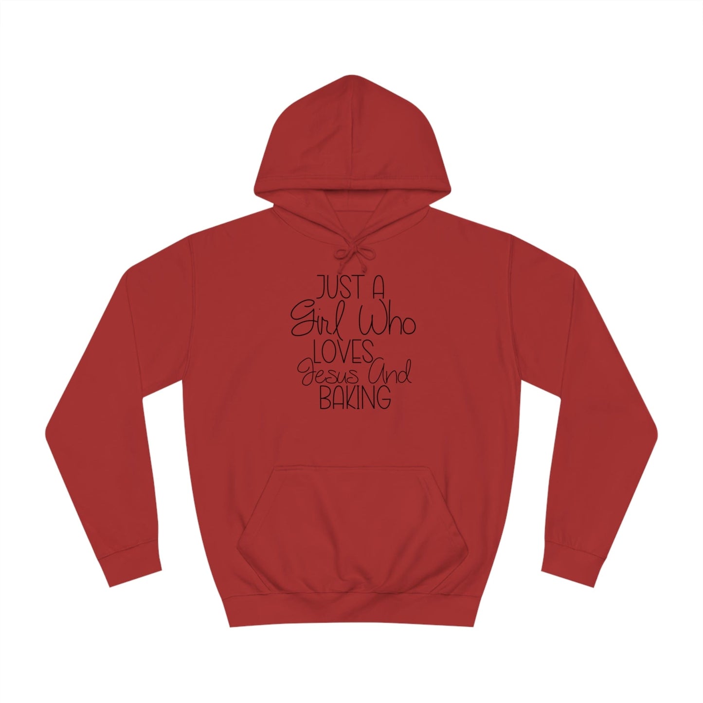 Hoodie Fire Red / S Just A Girl Who Loves Jesus And Baking | Woman's College Hoodie