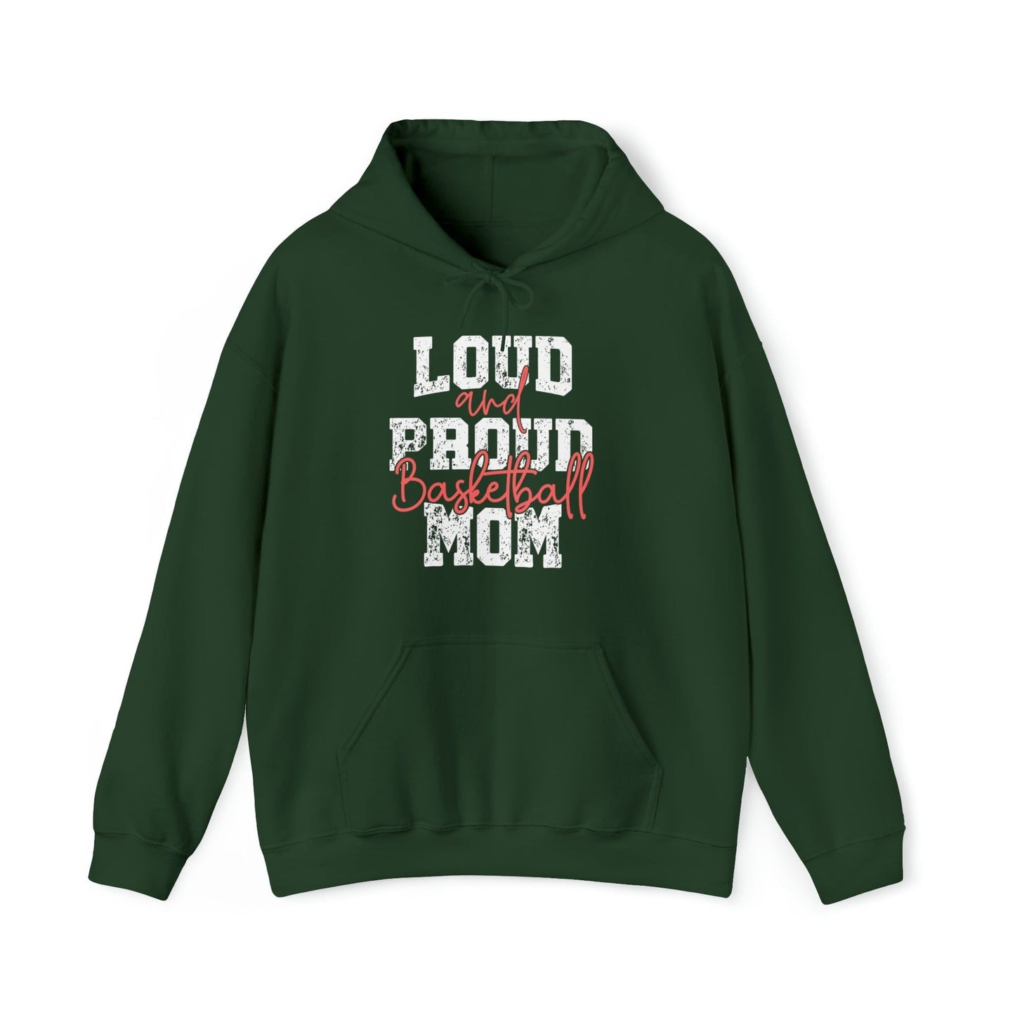 Hoodie Forest Green / S Basketball Mom | Loud and Proud | Hooded Sweatshirt