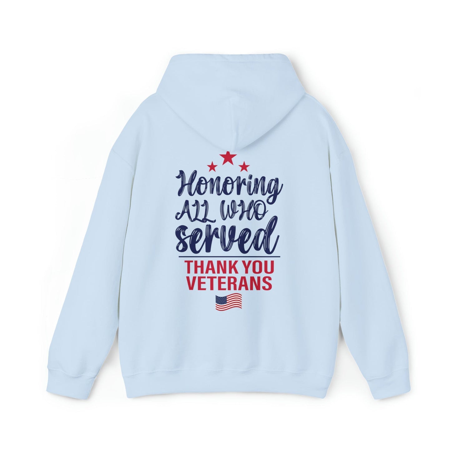 Hoodie Light Blue / S Honoring All Who Served | Thank You Veterans | Hooded Sweatshirt