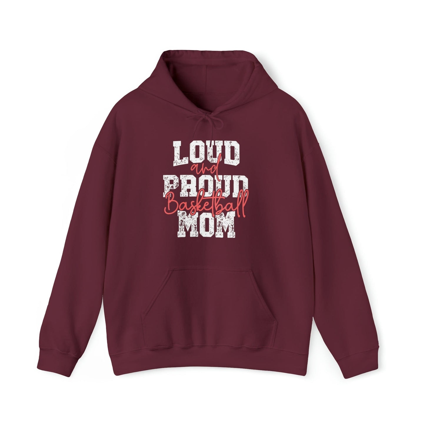 Hoodie Maroon / S Basketball Mom | Loud and Proud | Hooded Sweatshirt