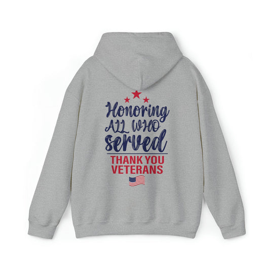 Hoodie Sport Grey / S Honoring All Who Served | Thank You Veterans | Hooded Sweatshirt