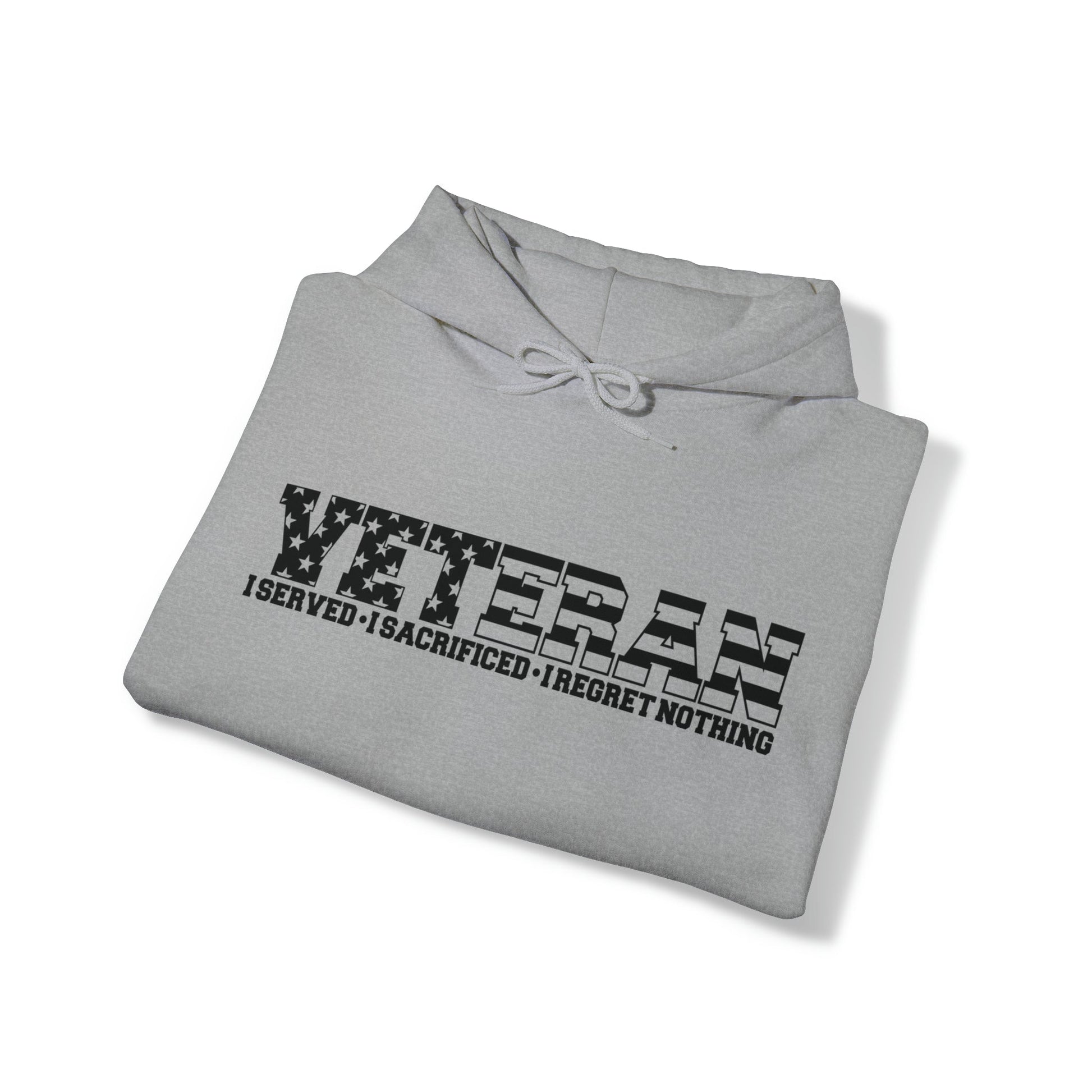 Hoodie Veteran | Served | Sacrificed | Hooded Sweatshirt