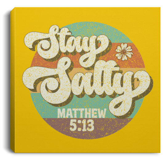 Housewares Athletic Gold / 8" x 8" Stay Salty | Matthew 5:13 | Christian | Retro | Square Canvas | Various sizes and colors