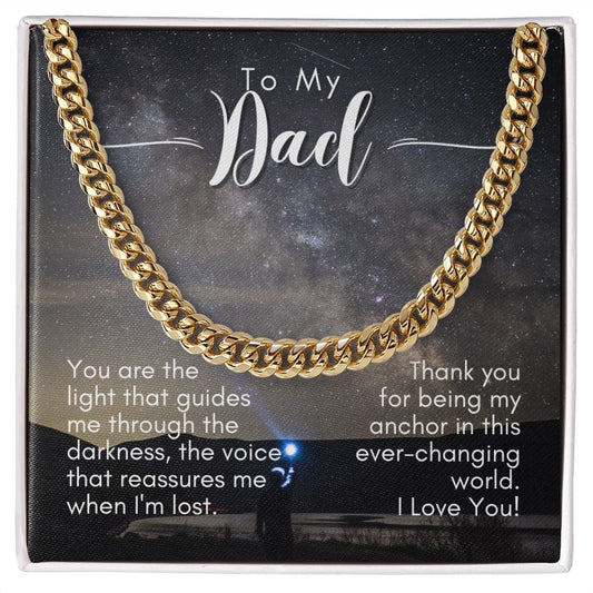 Jewelry To My Dad | My Guiding Light | Cuban Link Chain