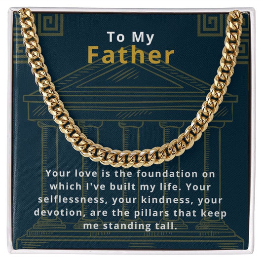 Jewelry To My Father | My Foundation | Cuban Link Chain