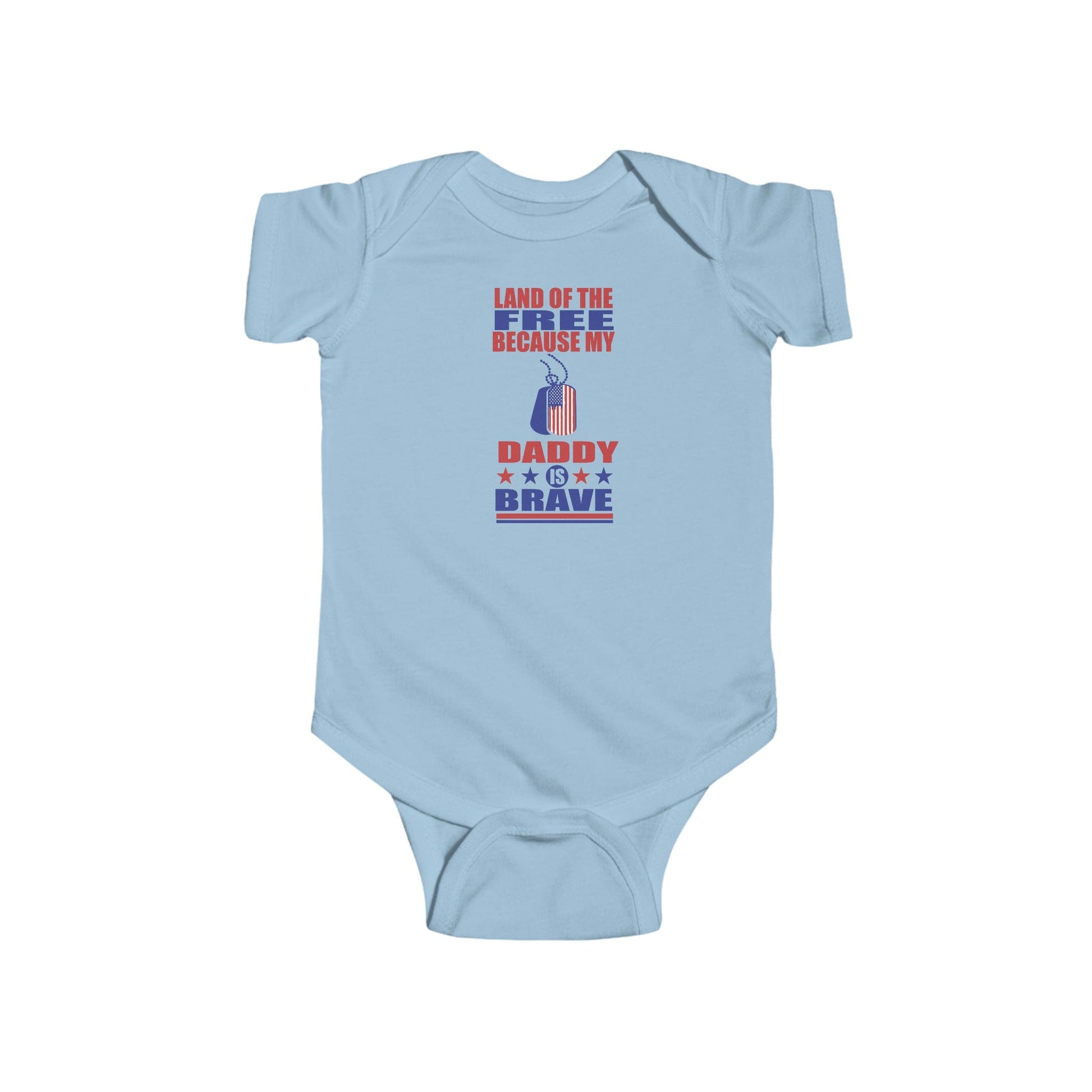 Kids clothes Light Blue / 6M Land of the Free Because My Daddy is Brave | Military Family | Infant Jersey Bodysuit