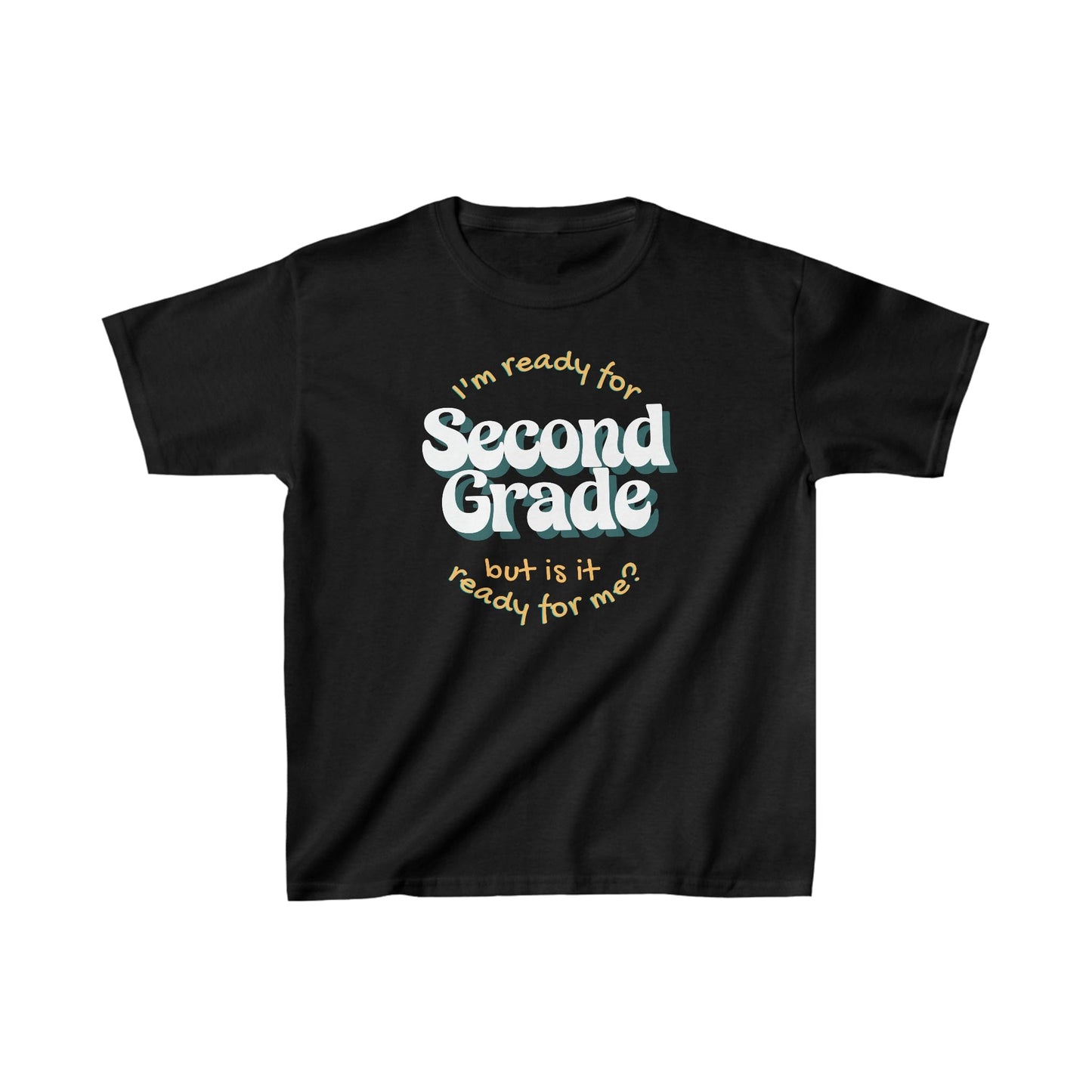 Kids clothes XS / Black I'm Ready for Second Grade | But Is It Ready For Me? | Retro | YOUTH Sizes | Cotton Tee