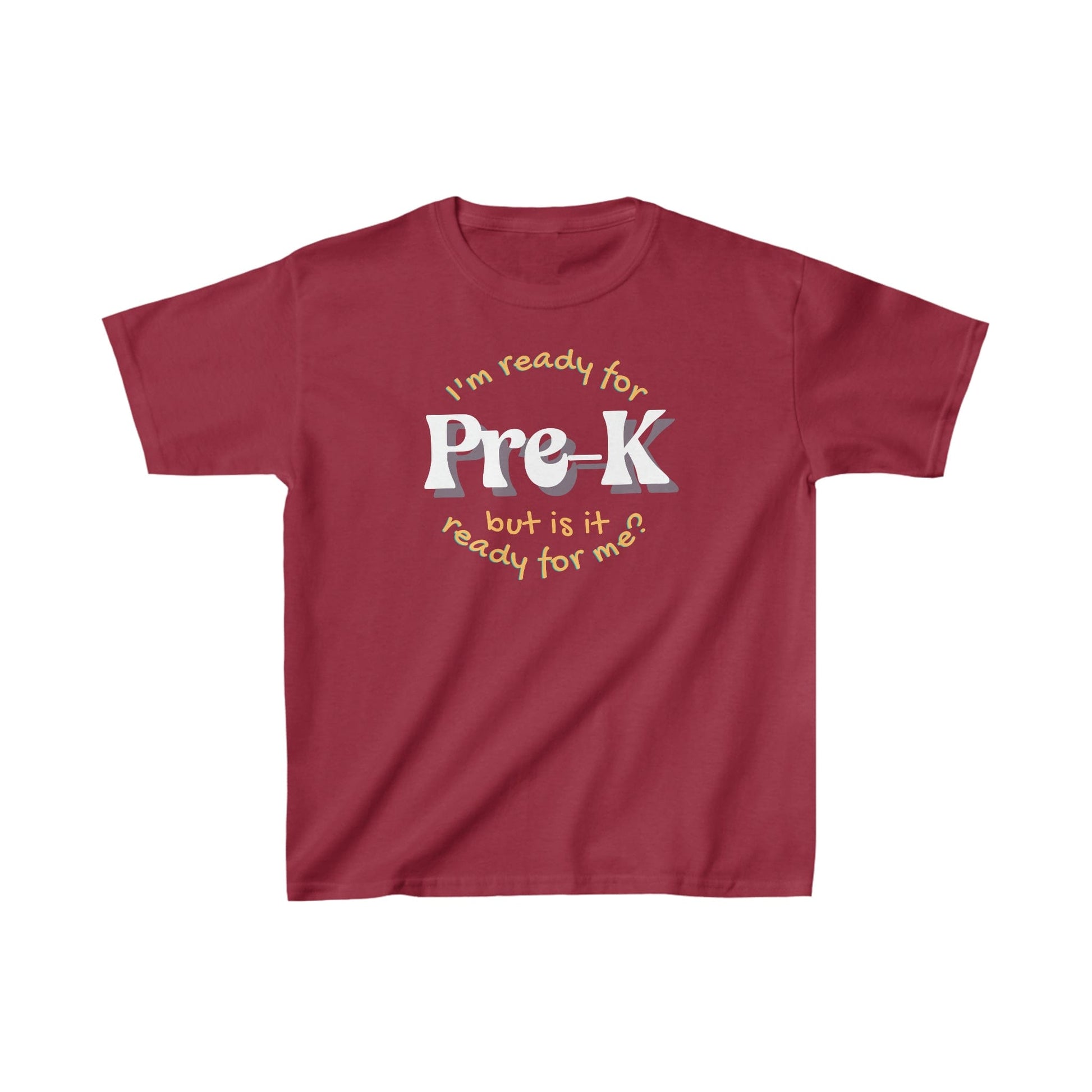 Kids clothes XS / Cardinal Red I'm Ready for Pre-K | But Is It Ready For Me? | Retro | YOUTH Sizes | Cotton Tee