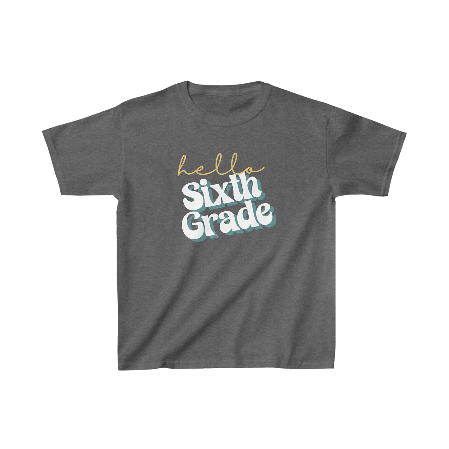 Kids clothes XS / Dark Heather Hello Sixth Grade | Retro | YOUTH Sizes | Cotton Tee