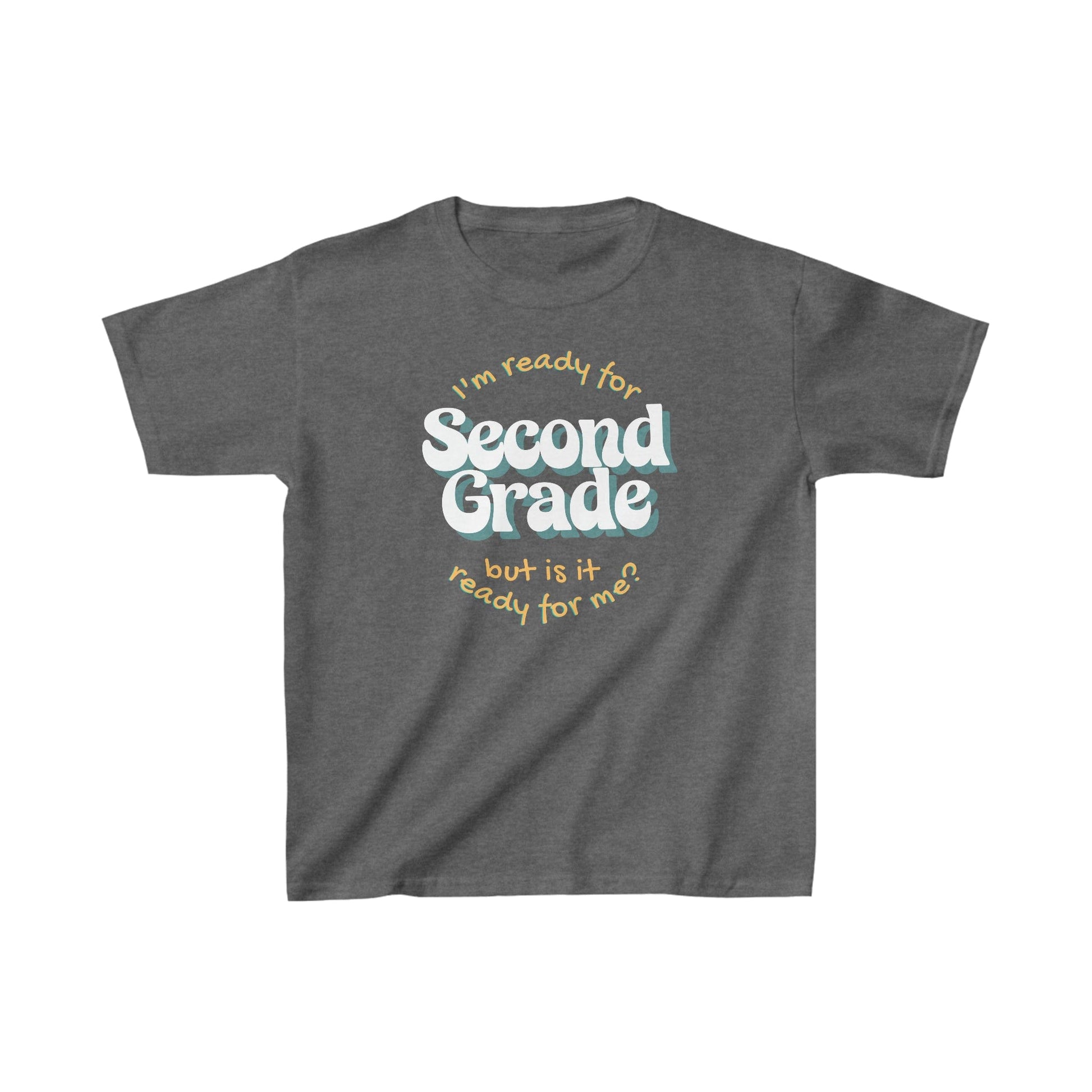 Kids clothes XS / Dark Heather I'm Ready for Second Grade | But Is It Ready For Me? | Retro | YOUTH Sizes | Cotton Tee