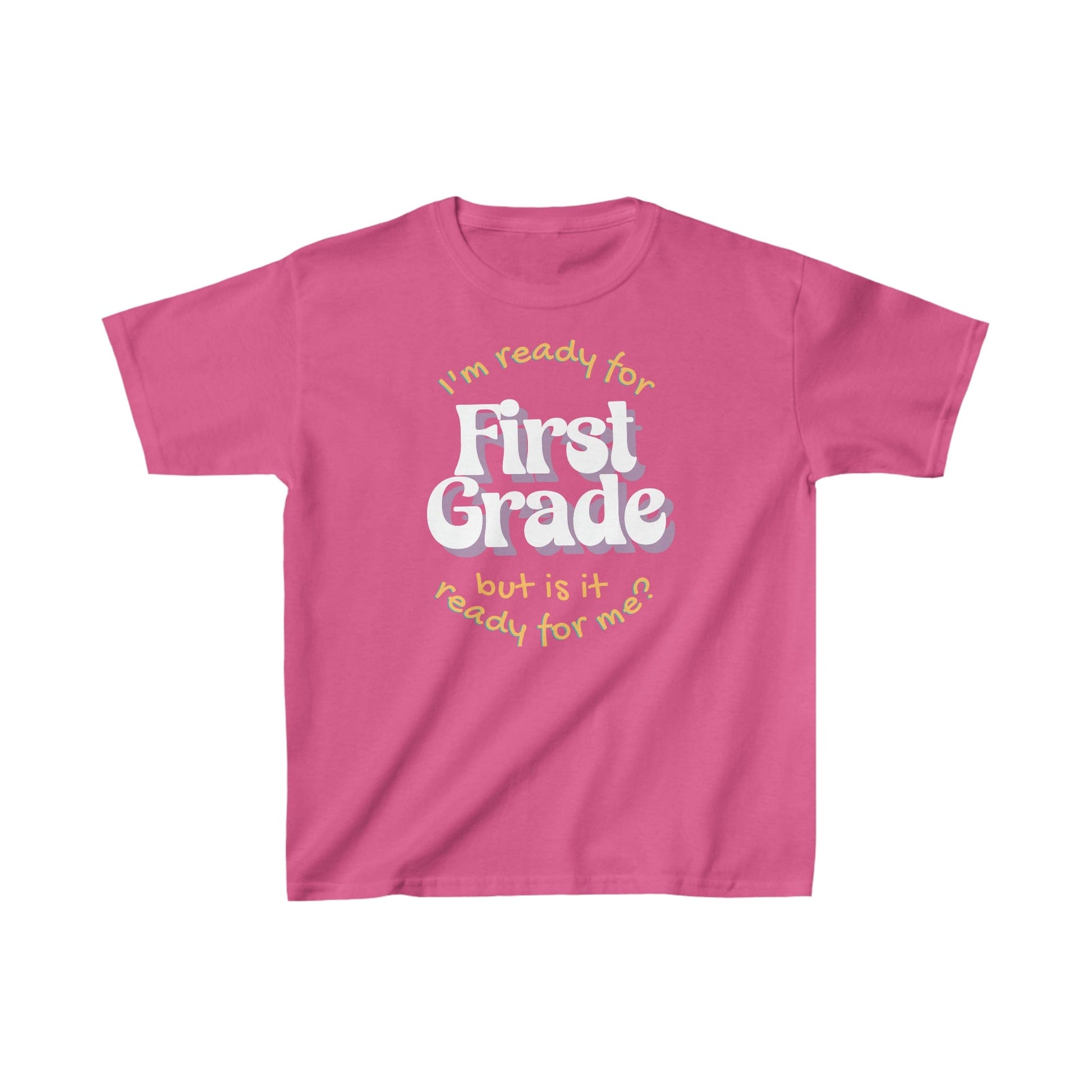 Kids clothes XS / Heliconia I'm Ready for First Grade | But Is It Ready For Me? | Retro | YOUTH Sizes | Cotton Tee