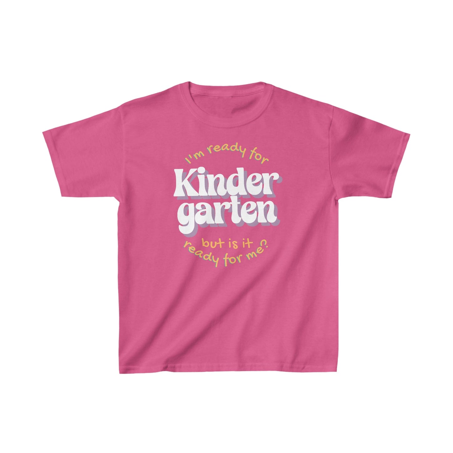 Kids clothes XS / Heliconia I'm Ready for Kindergarten | But Is It Ready For Me? | Retro | YOUTH Sizes | Cotton Tee