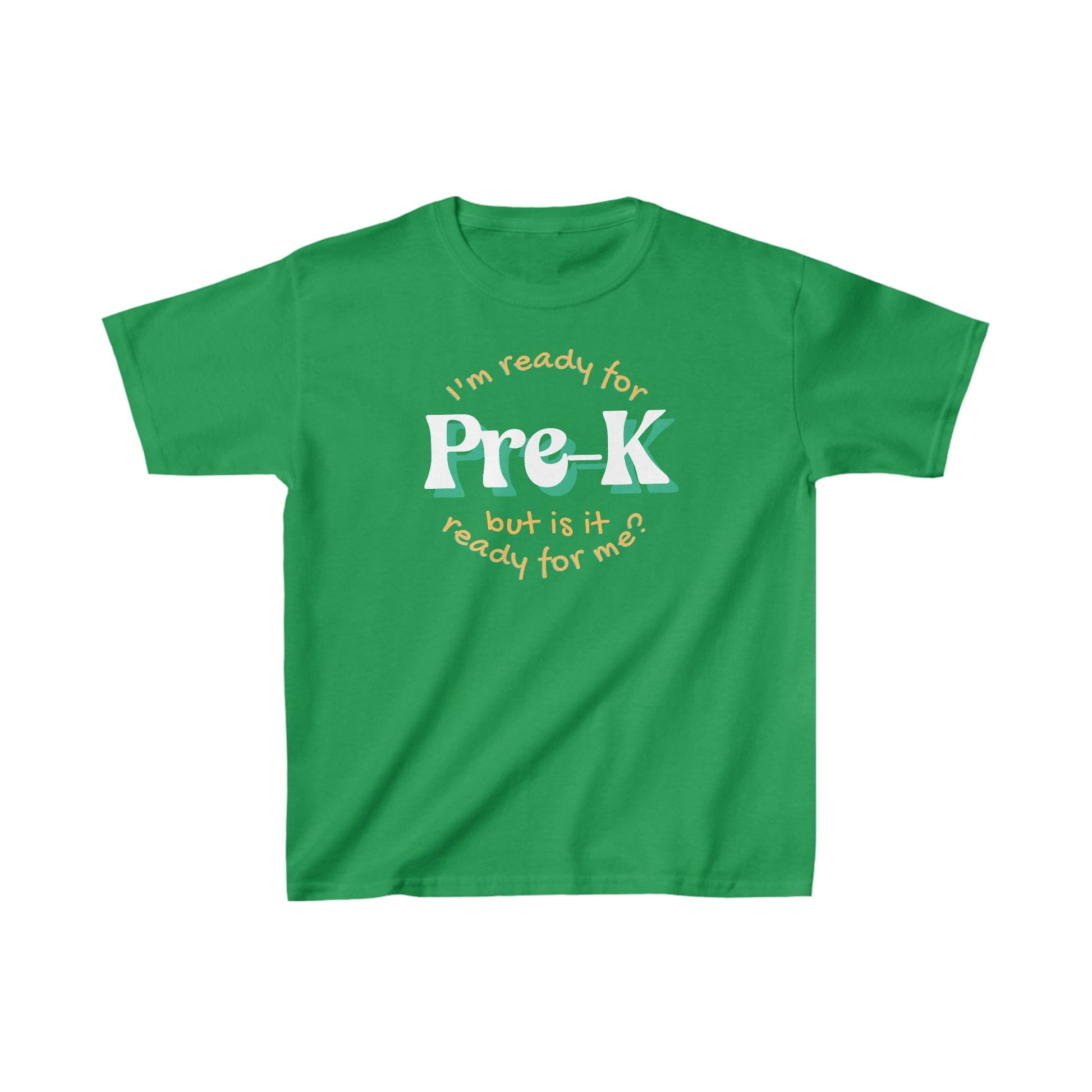 Kids clothes XS / Irish Green I'm Ready for Pre-K | But Is It Ready For Me? | Retro | YOUTH Sizes | Cotton Tee