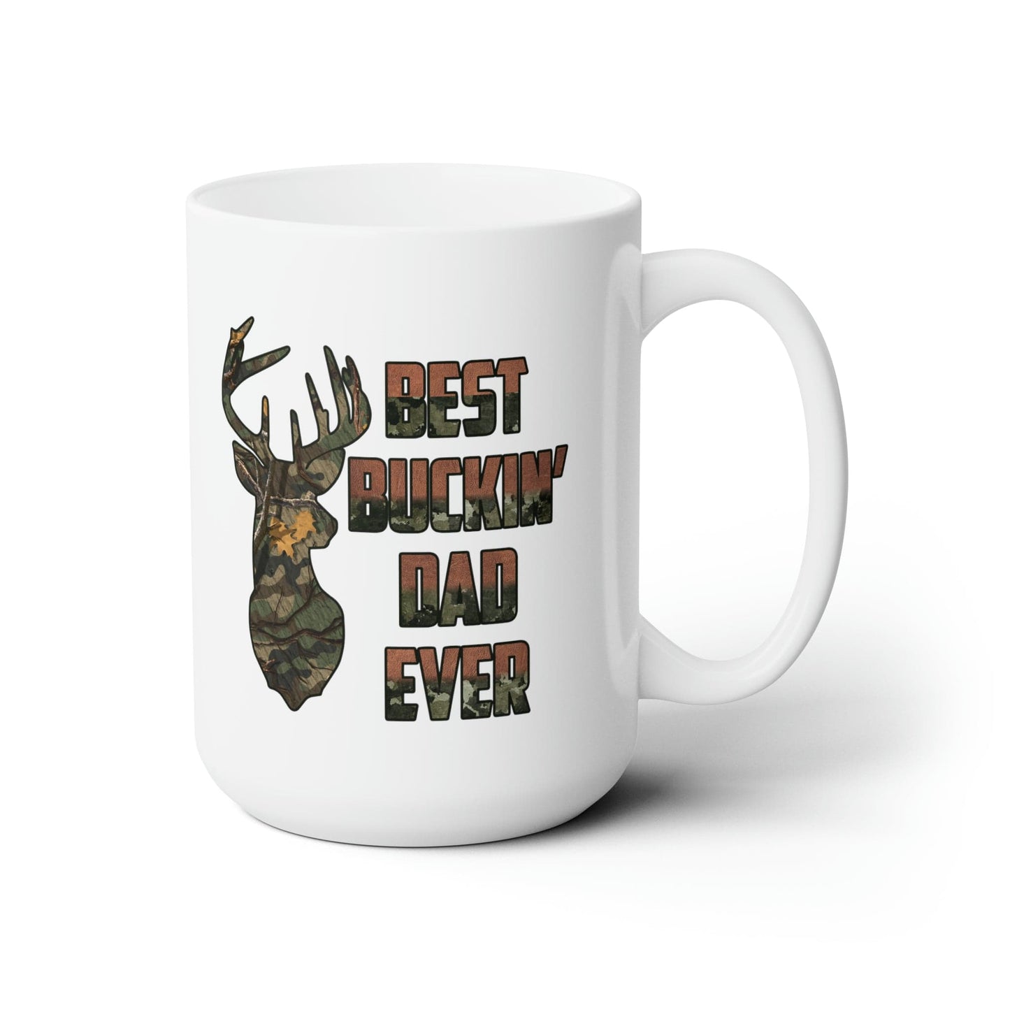 Mug 15oz Best Buckin' Dad | Deer Hunting | 15 oz. White Mug