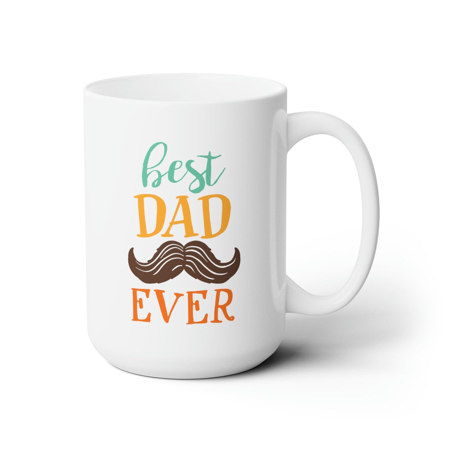 Mug 15oz Best Dad Ever | Mustache | 15 oz. White Mug