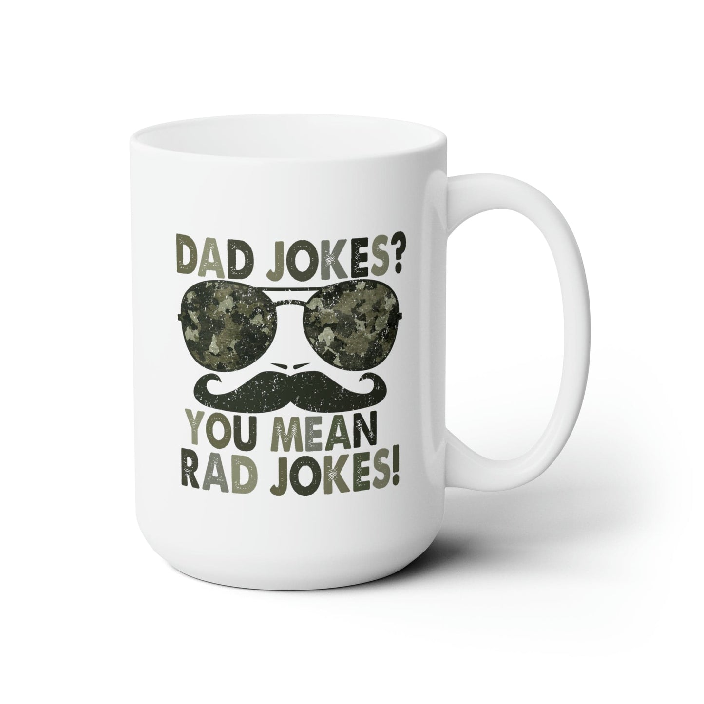 Mug 15oz Dad Jokes Rad Jokes | Camo | 15 oz. White Mug