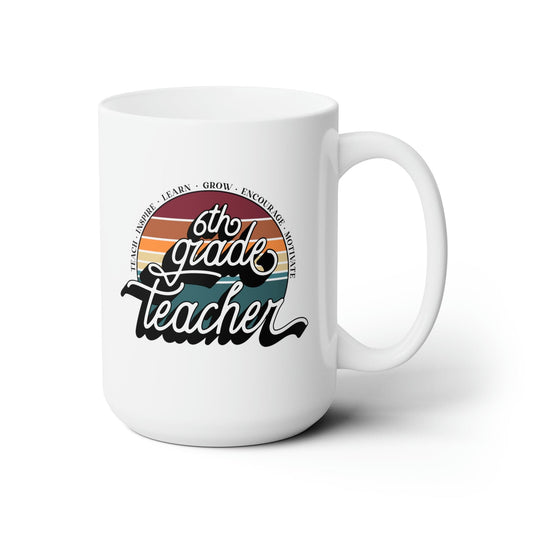 Mug 15oz Sixth Grade Teacher | Retro | 15 oz. White Mug