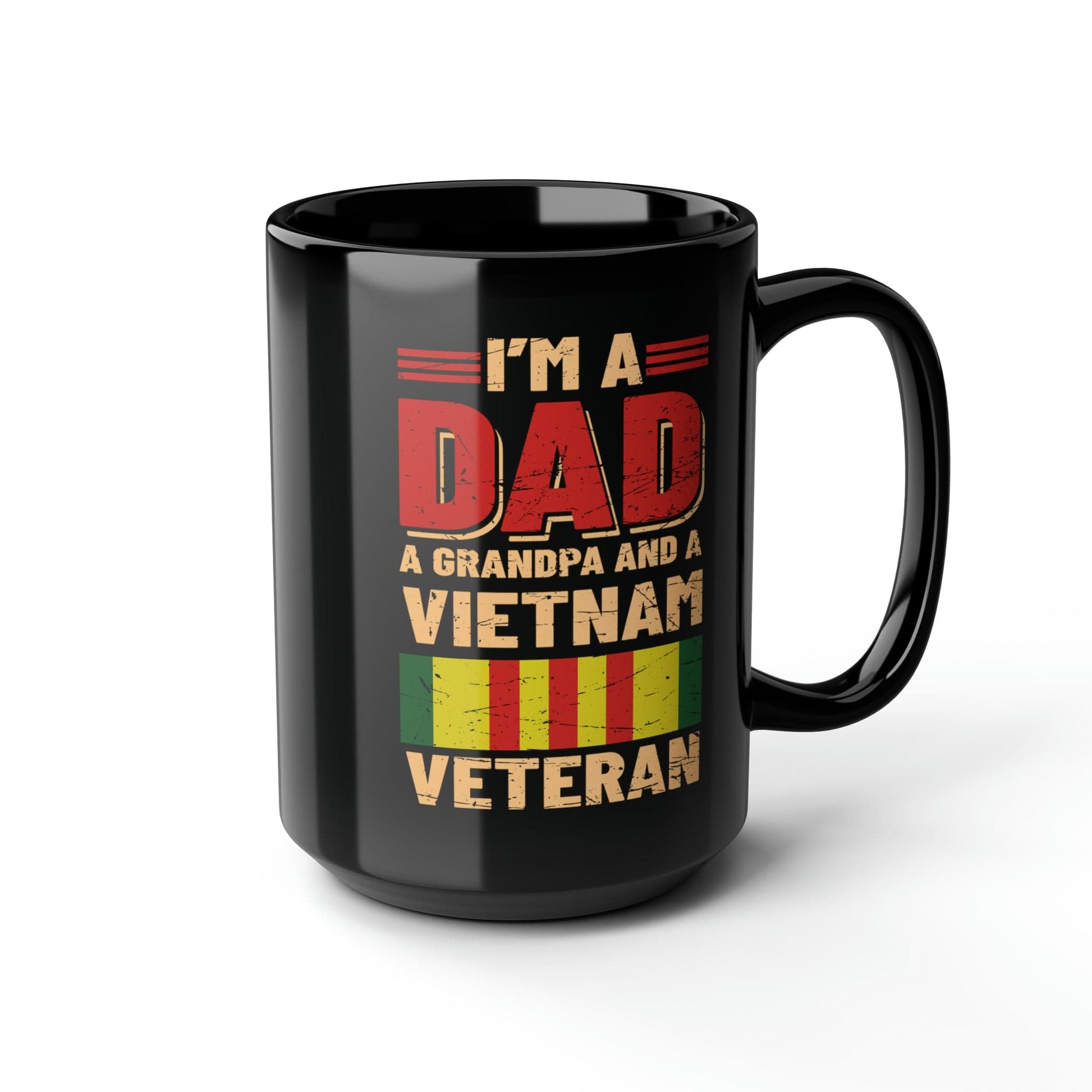 Mug 15oz Vietnam Veteran | Dad | Grandpa | 15 oz. Black Mug