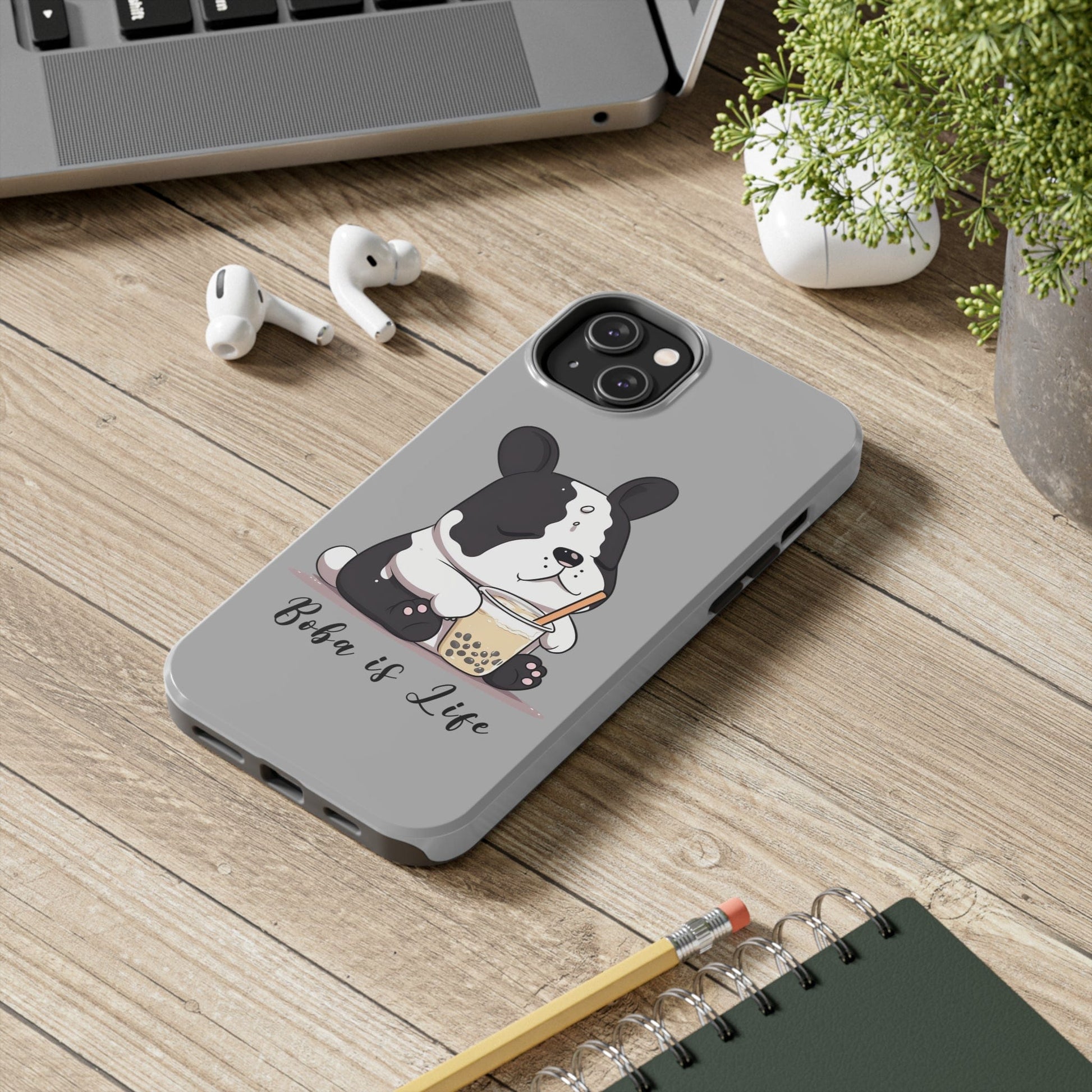 Phone Case Boba is Life | Dog Drinking Boba | Tough Phone Cases