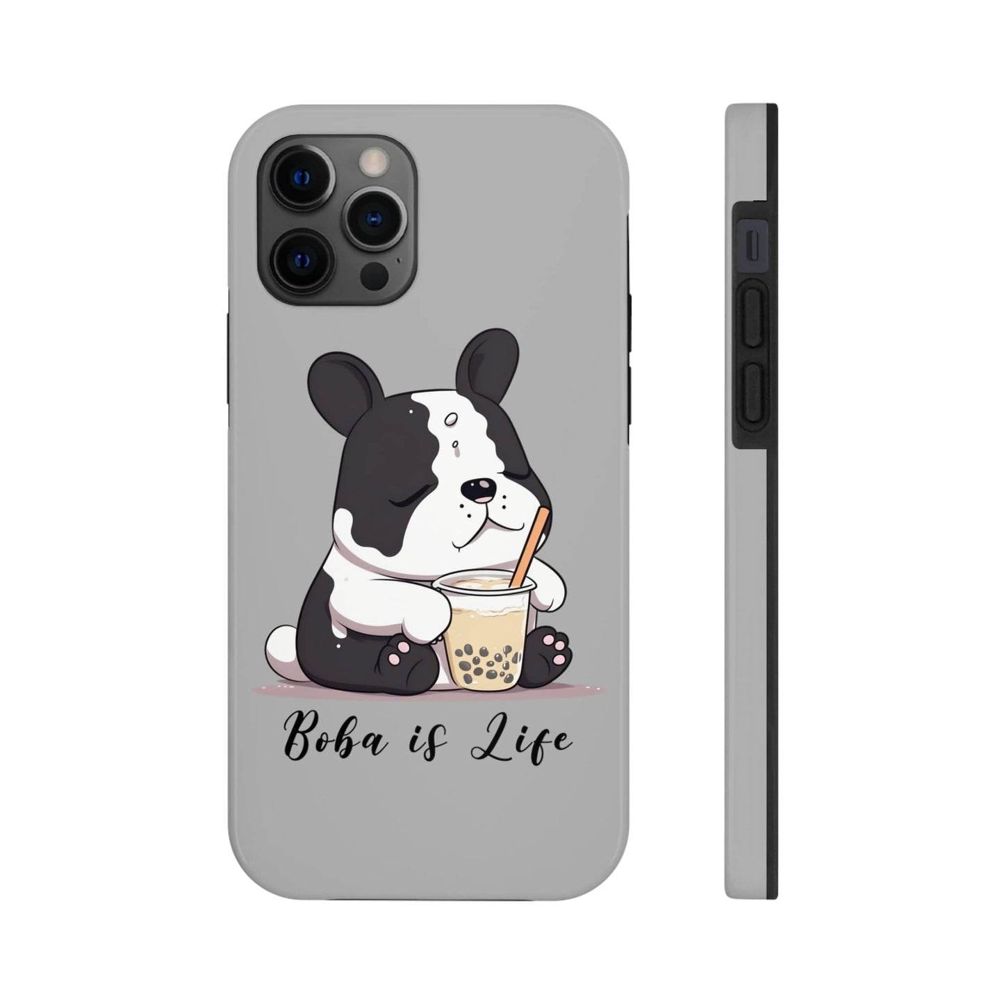 Phone Case iPhone 12 Pro Boba is Life | Dog Drinking Boba | Tough Phone Cases