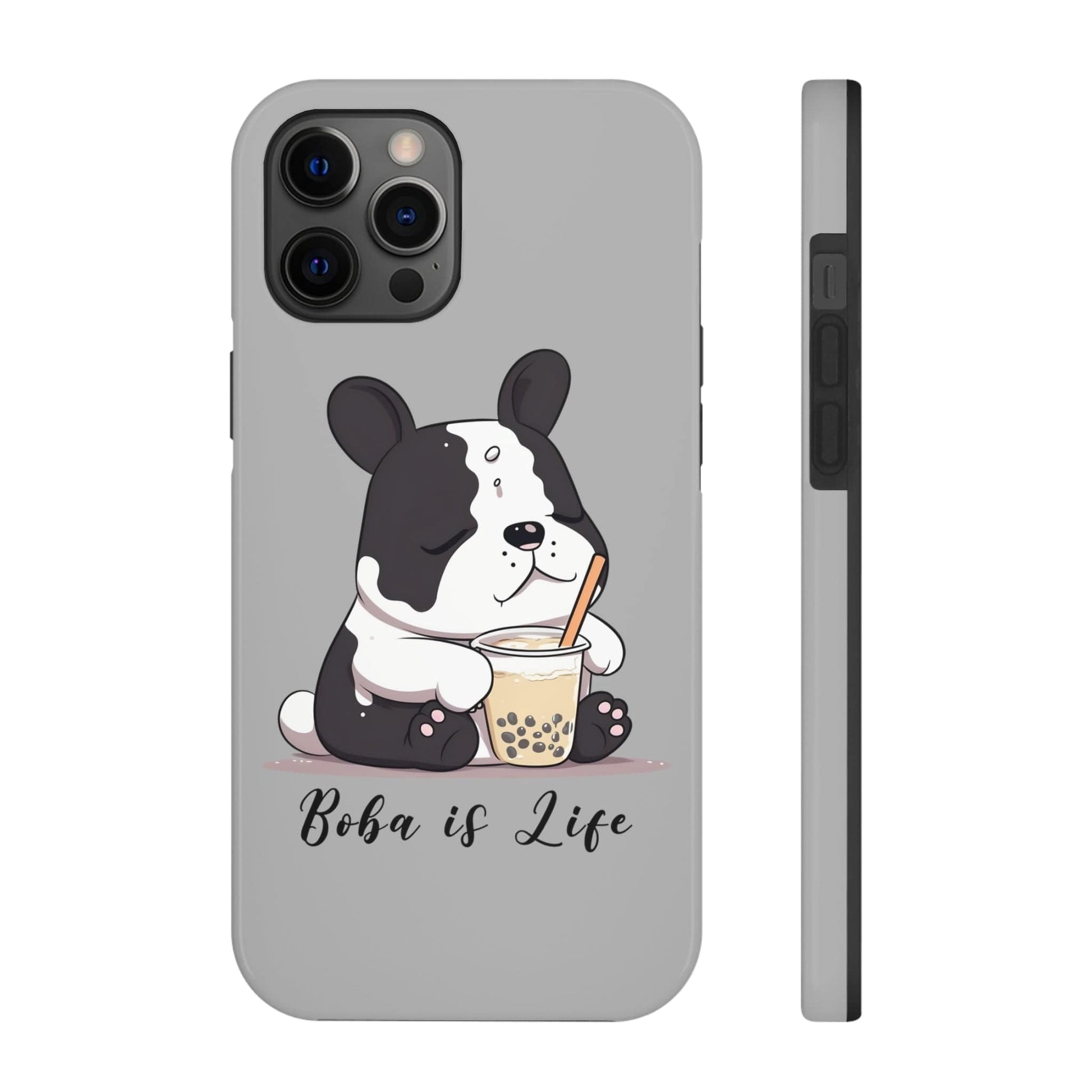 Phone Case iPhone 12 Pro Max Boba is Life | Dog Drinking Boba | Tough Phone Cases