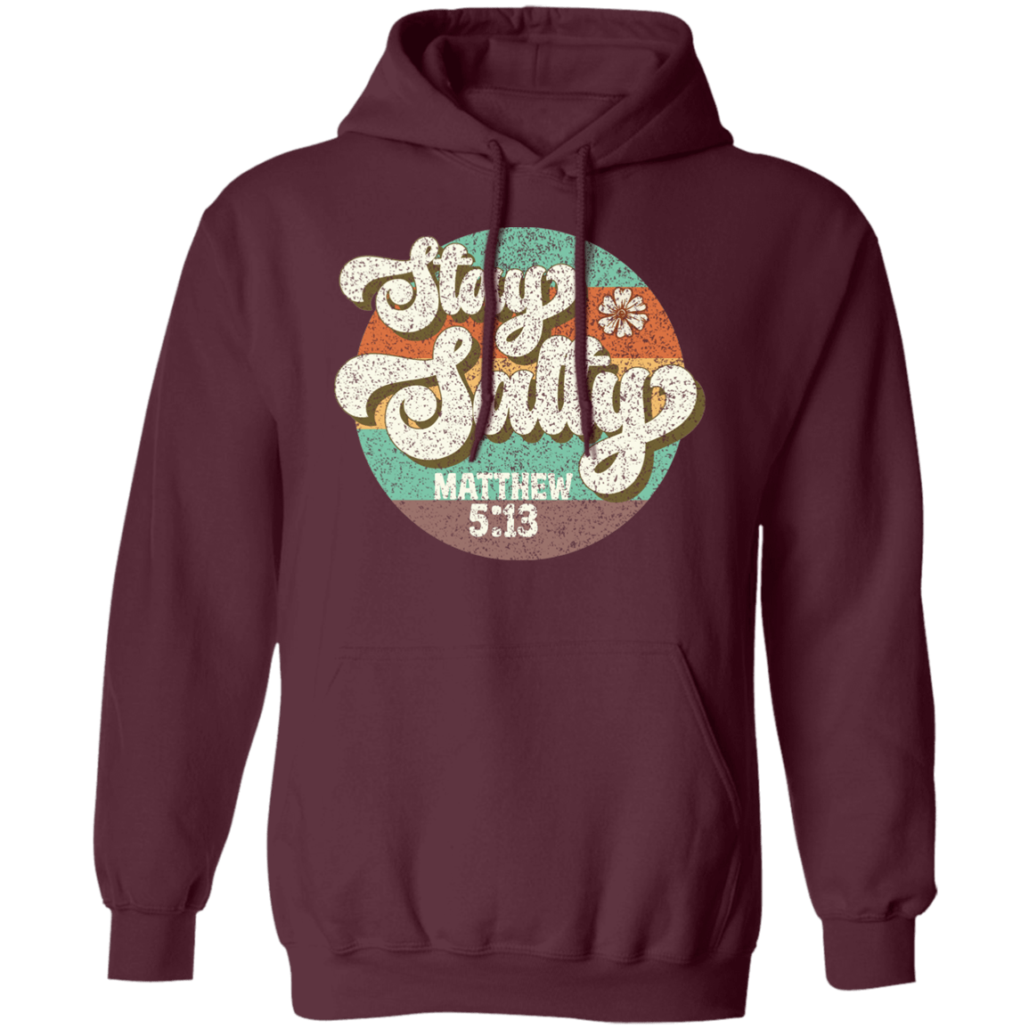 Sweatshirts Maroon / S Stay Salty | Matthew 5:13 | Christian | Retro | Pullover Hoodie