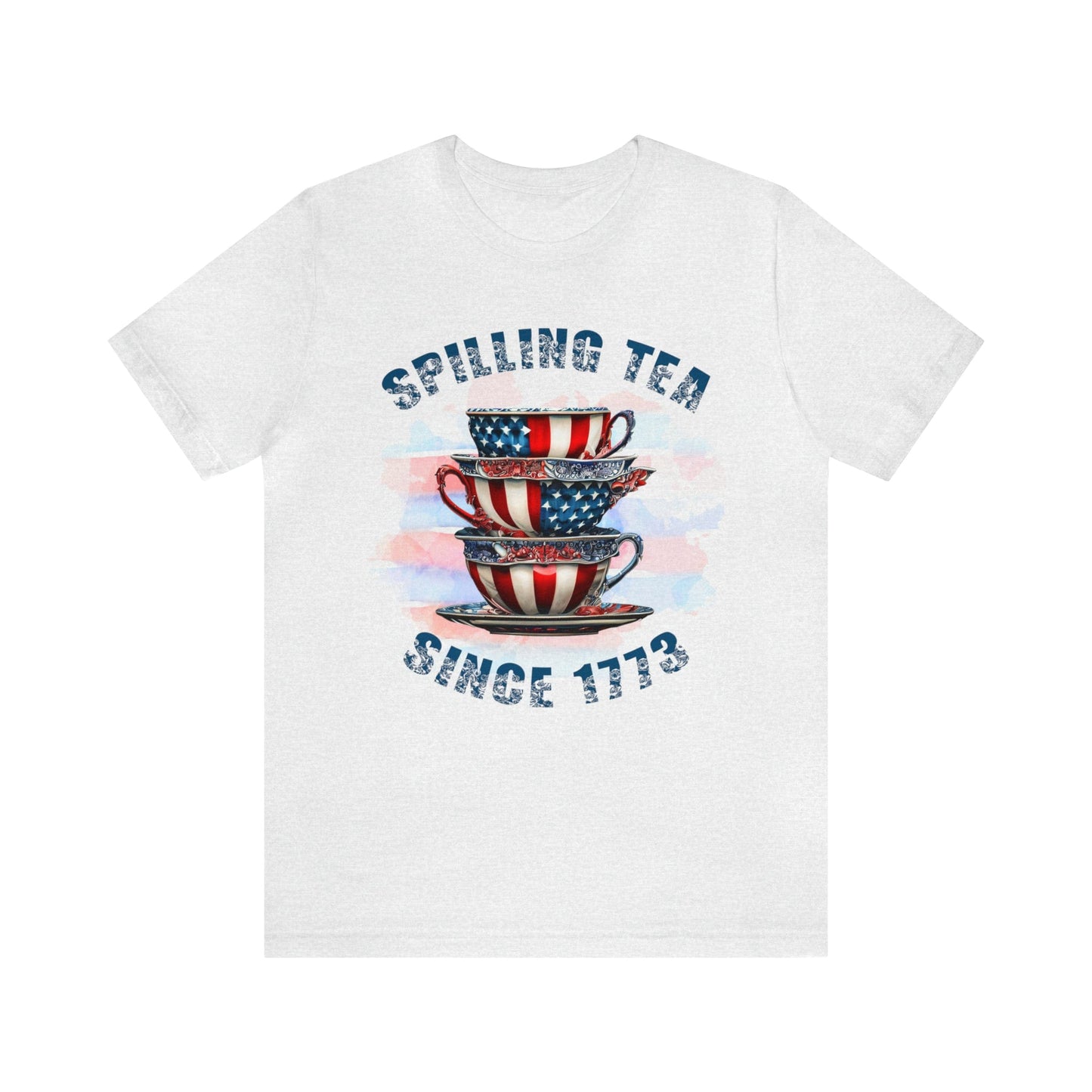 T-Shirt Ash / S Spilling Tea Since 1773 | Jersey Short Sleeve Tee