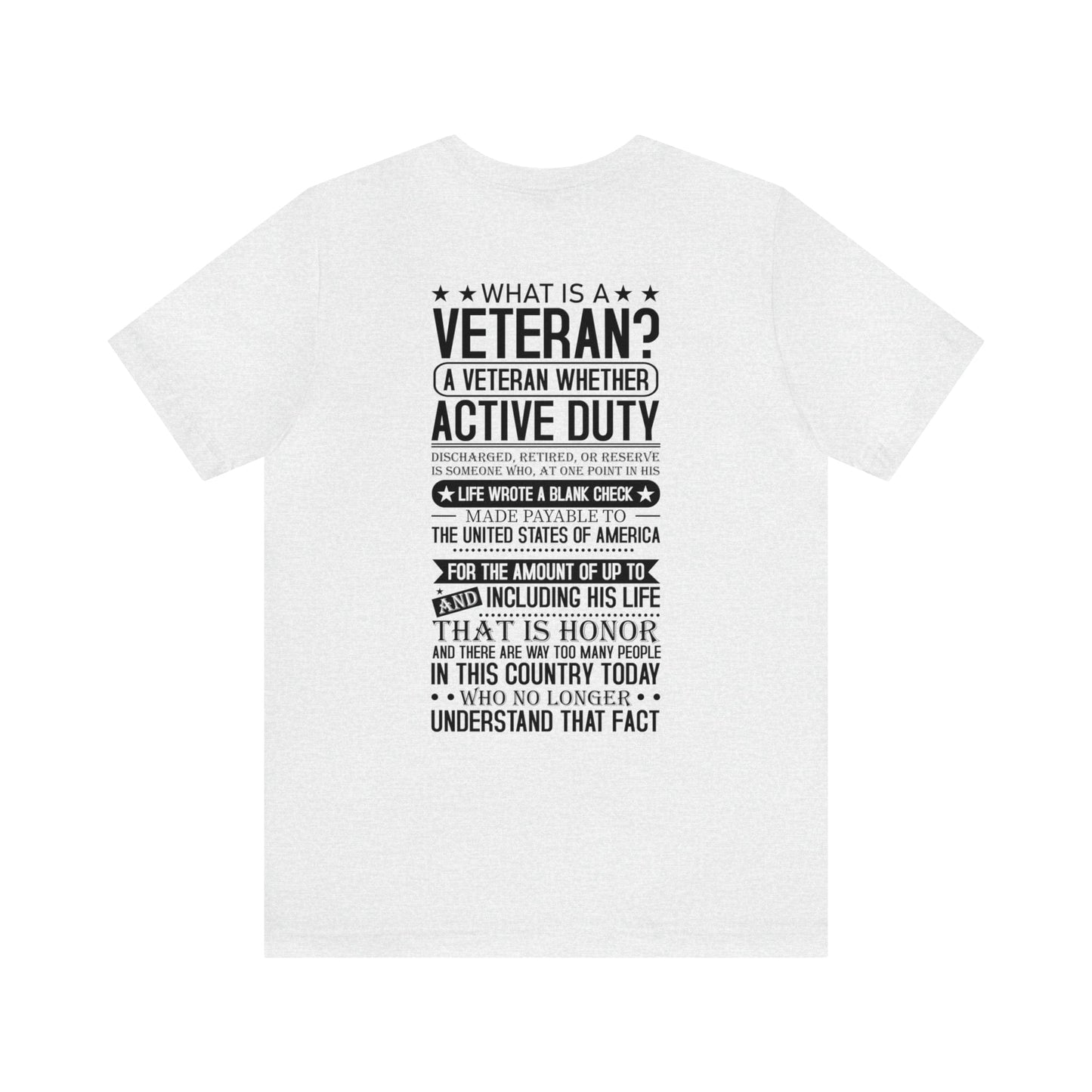 T-Shirt Ash / S Veteran | What is a Veteran | Jersey Short Sleeve Tee