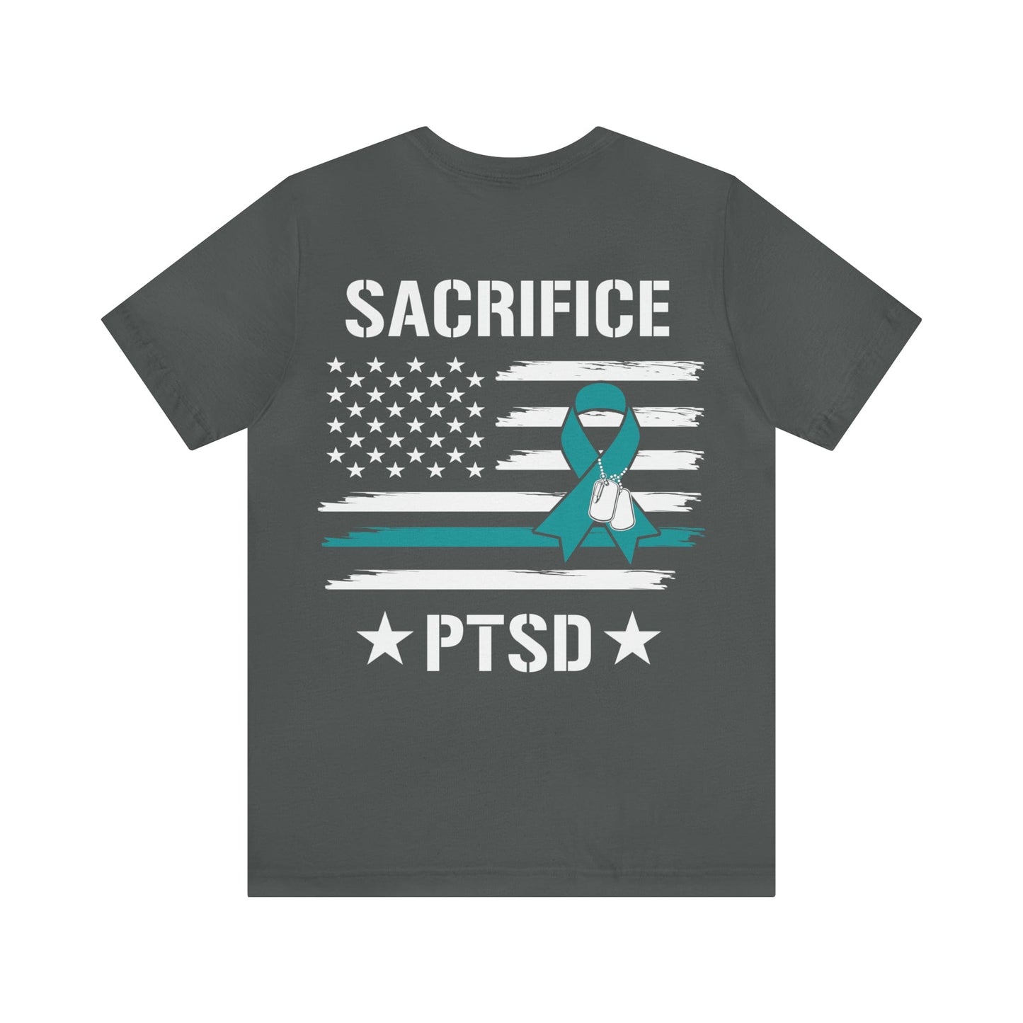 T-Shirt Asphalt / S PTSD Awareness | Not All Wounds Are Visible | Sacrifice | Jersey Short Sleeve Tee