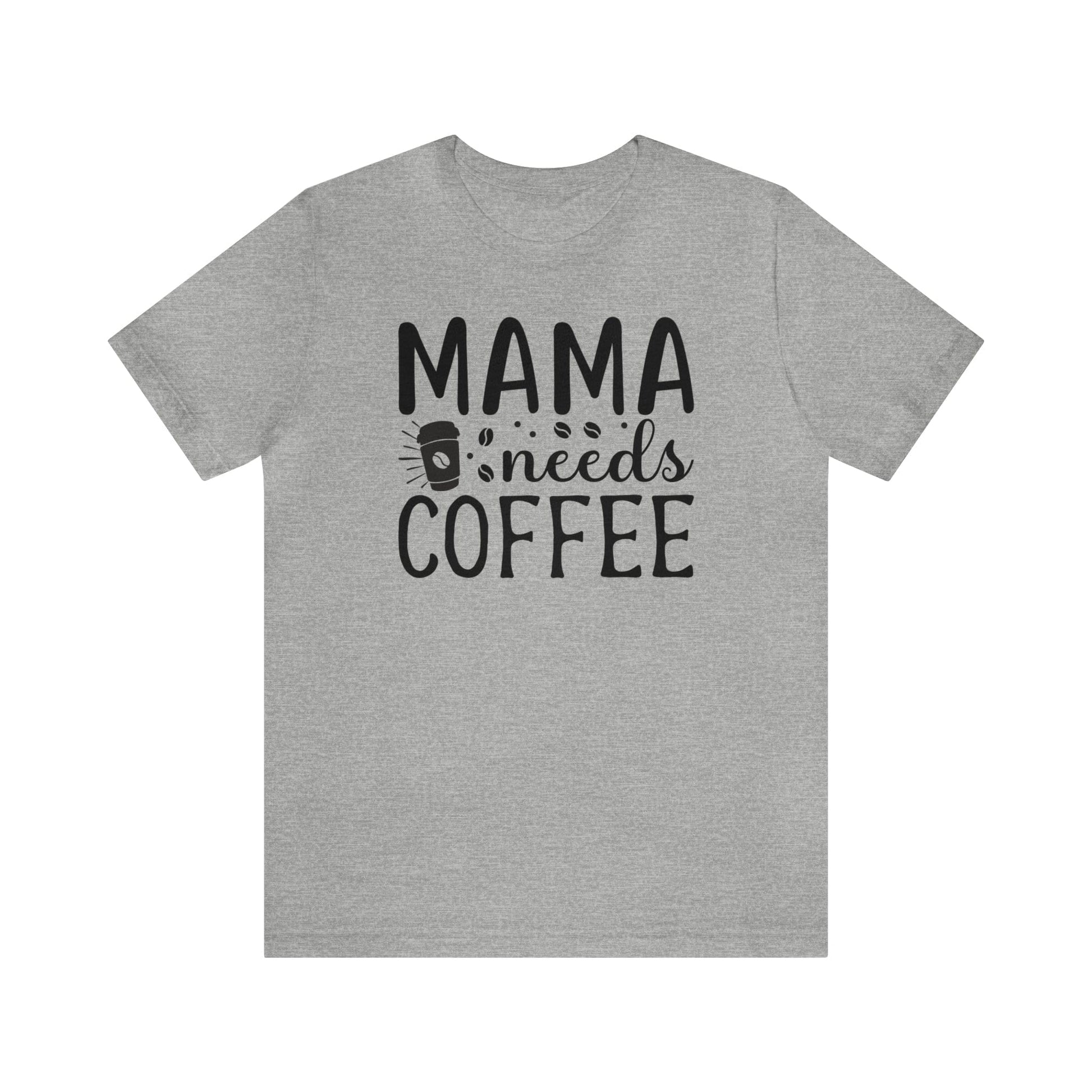 T-Shirt Athletic Heather / S Mama Needs Coffee | Jersey Short Sleeve Tee