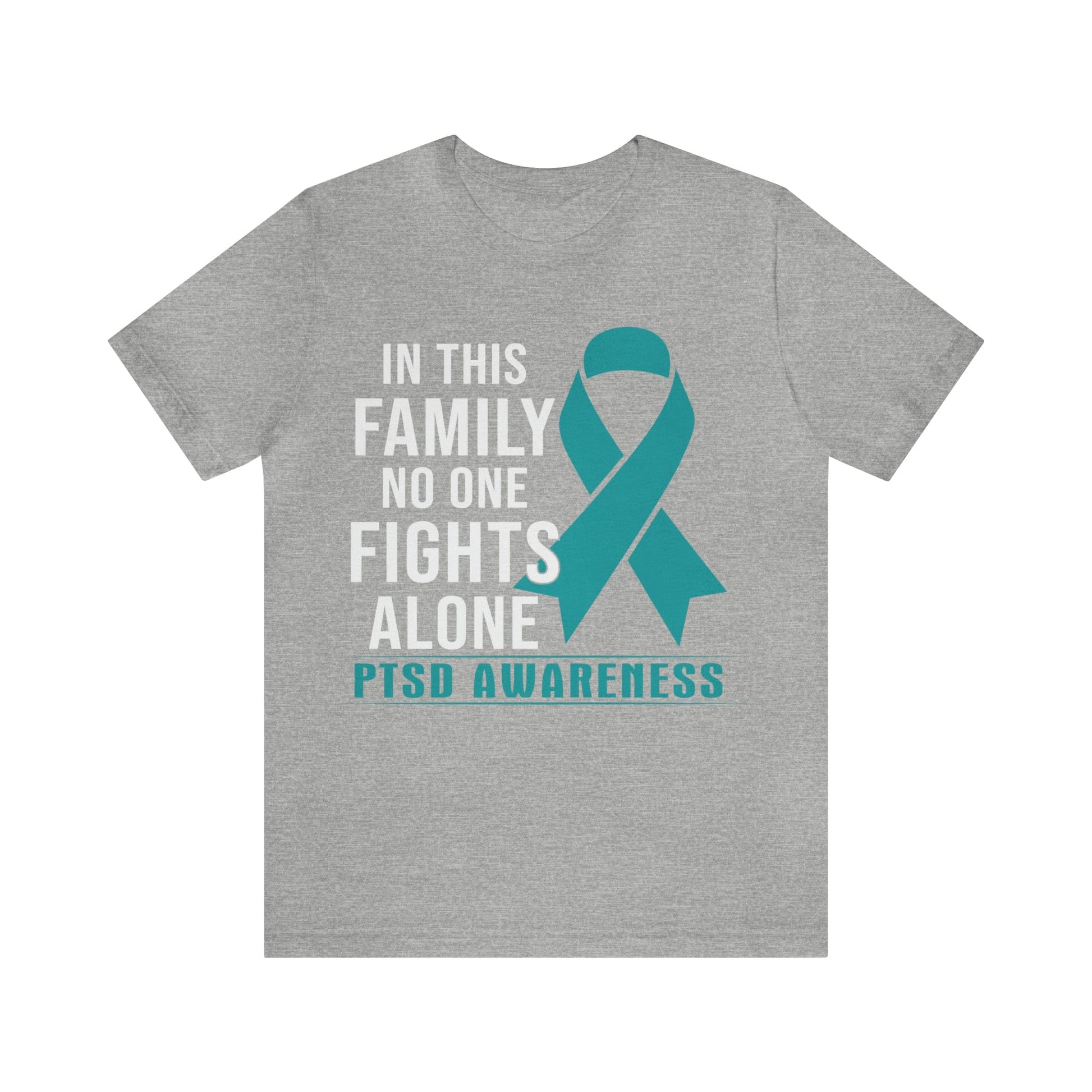 T-Shirt Athletic Heather / S PTSD Awareness | In This Family No One Fights Alone | Unisex Jersey Short Sleeve Tee