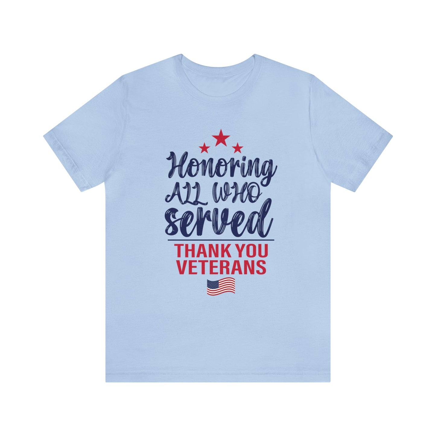 T-Shirt Baby Blue / XS Honoring All Who Served | Thank You Veterans | Jersey Short Sleeve Tee