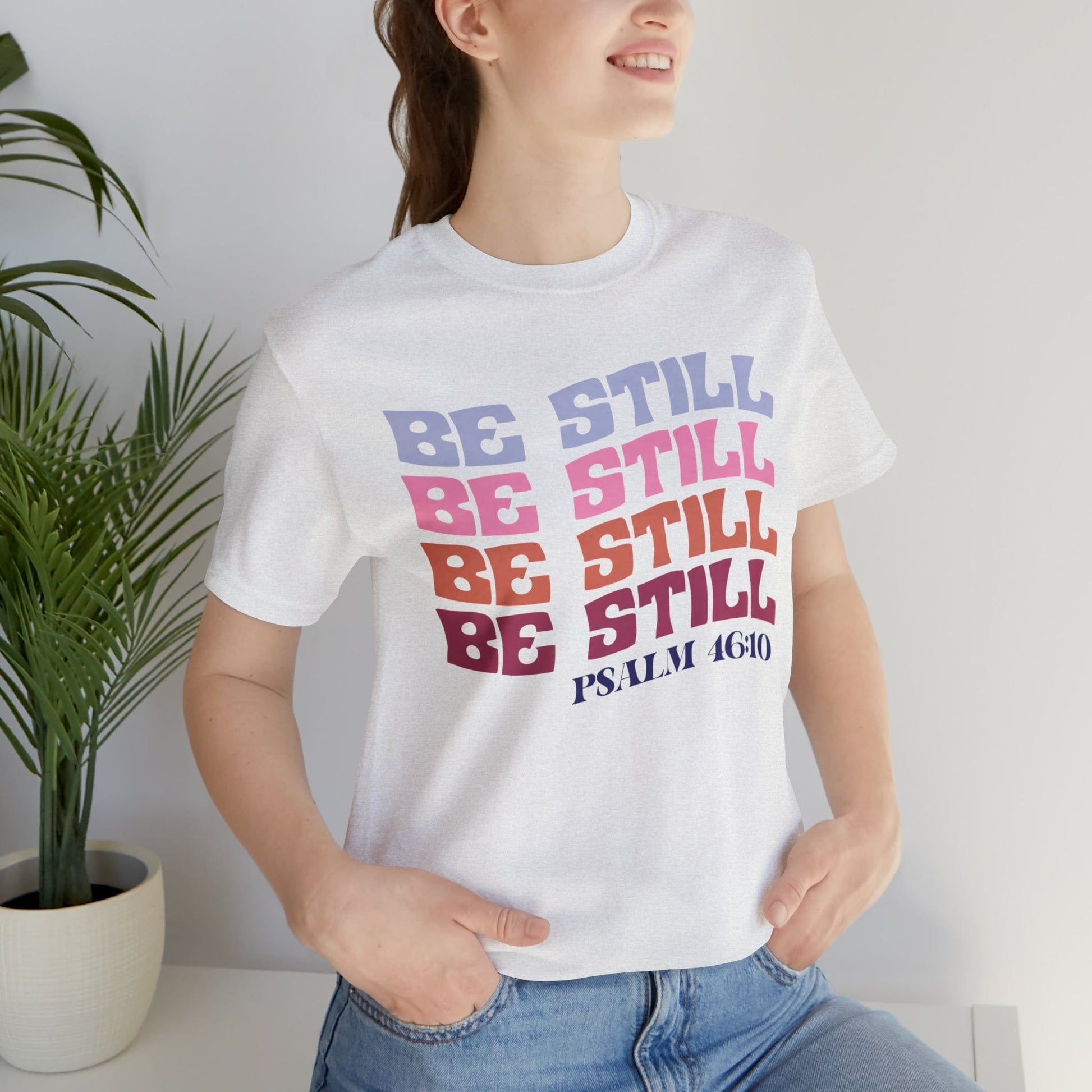 T-Shirt Be Still and Know | Psalm 46:10 | Retro | Jersey Short Sleeve Tee