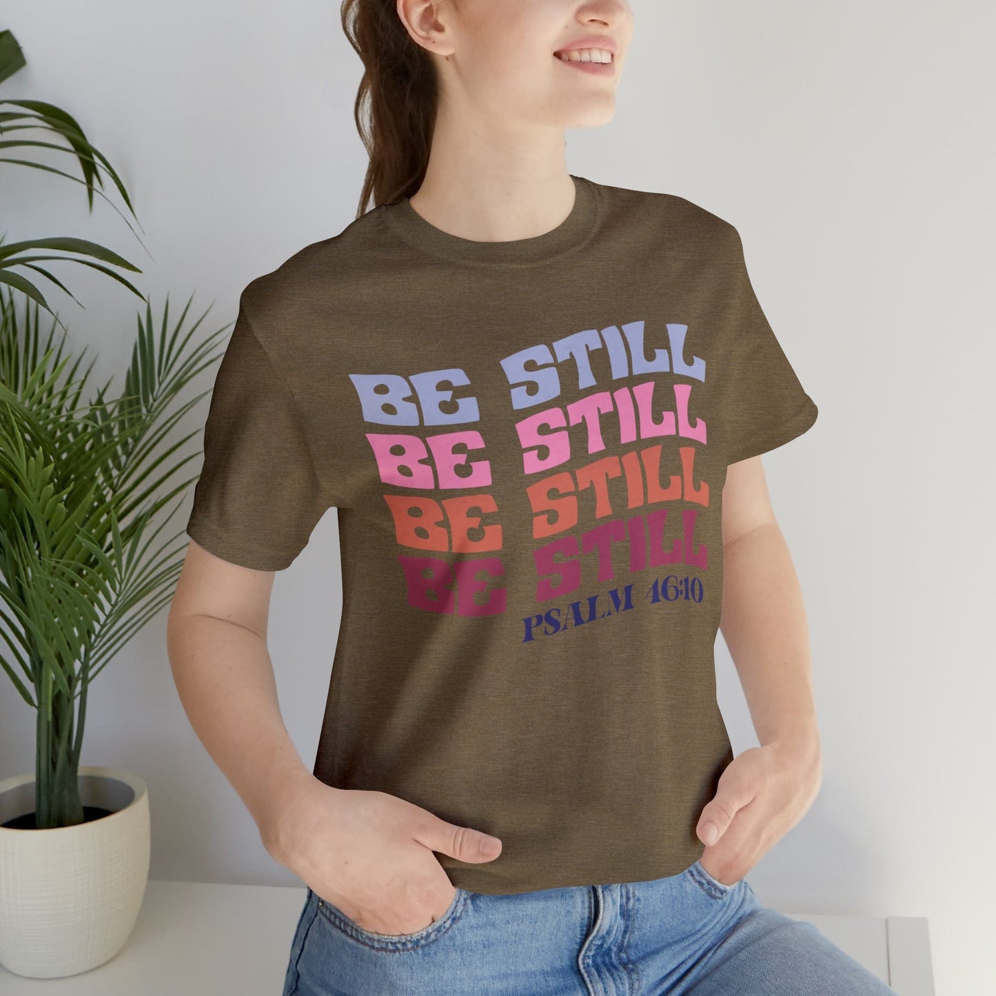 T-Shirt Be Still and Know | Psalm 46:10 | Retro | Jersey Short Sleeve Tee