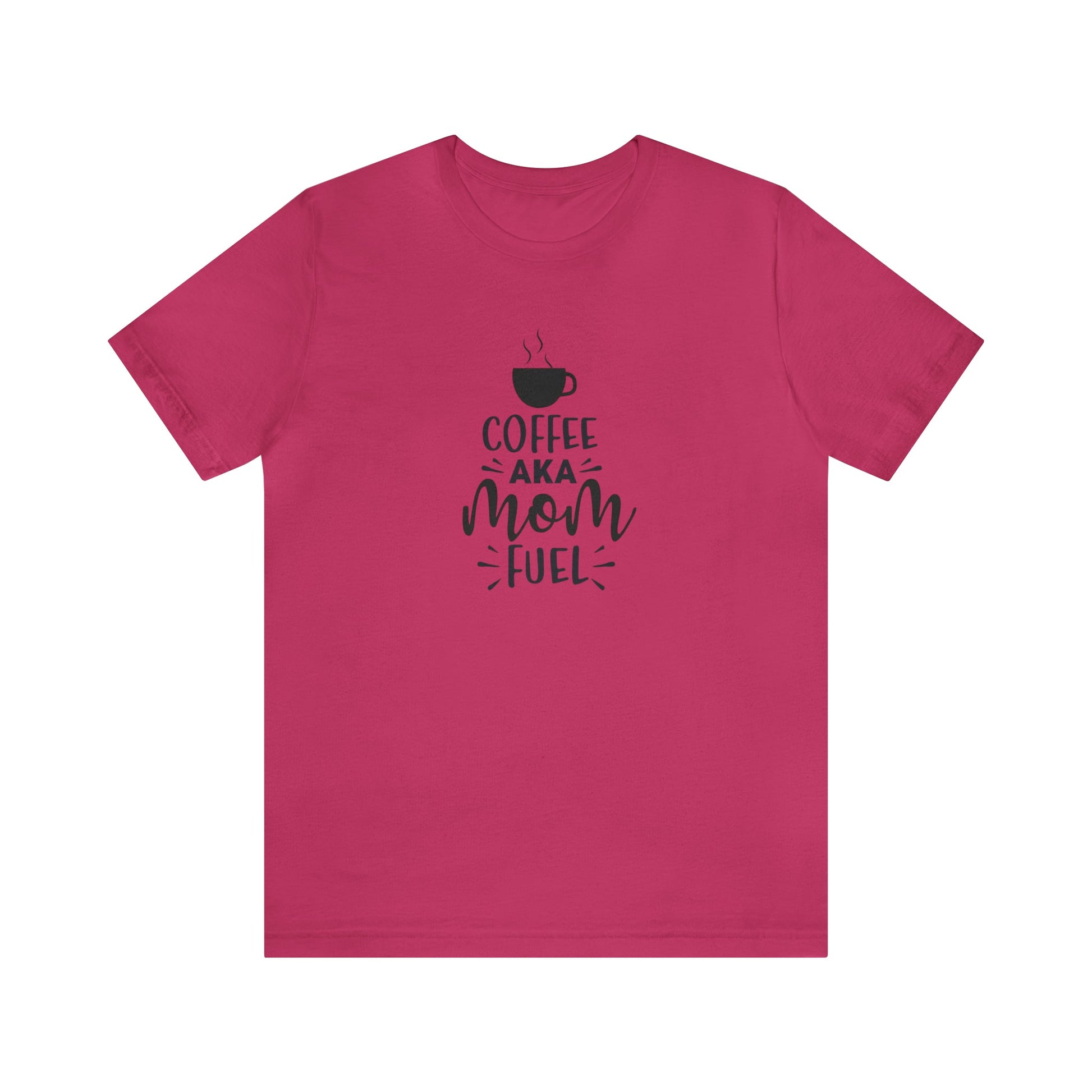 T-Shirt Berry / S Coffee AKA Mom Fuel | Jersey Short Sleeve Tee