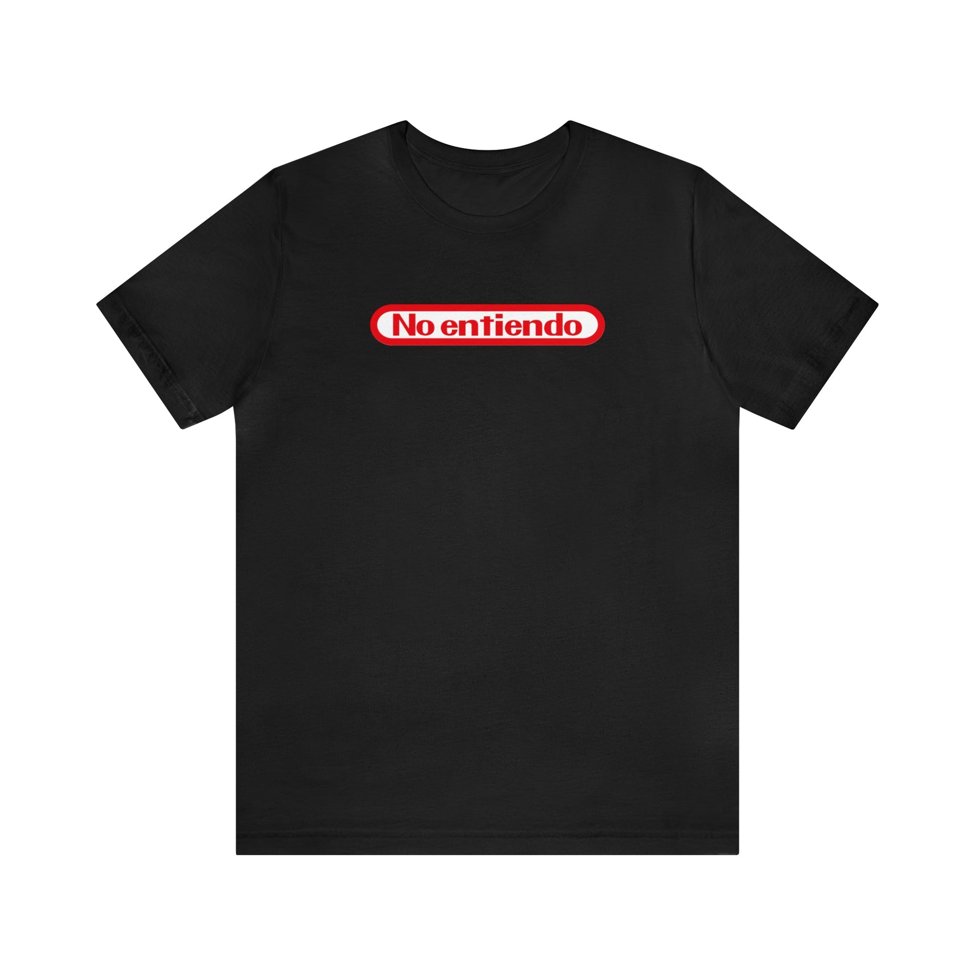 T-Shirt Black / S No entiendo | I do not understand | Jersey Short Sleeve Tee