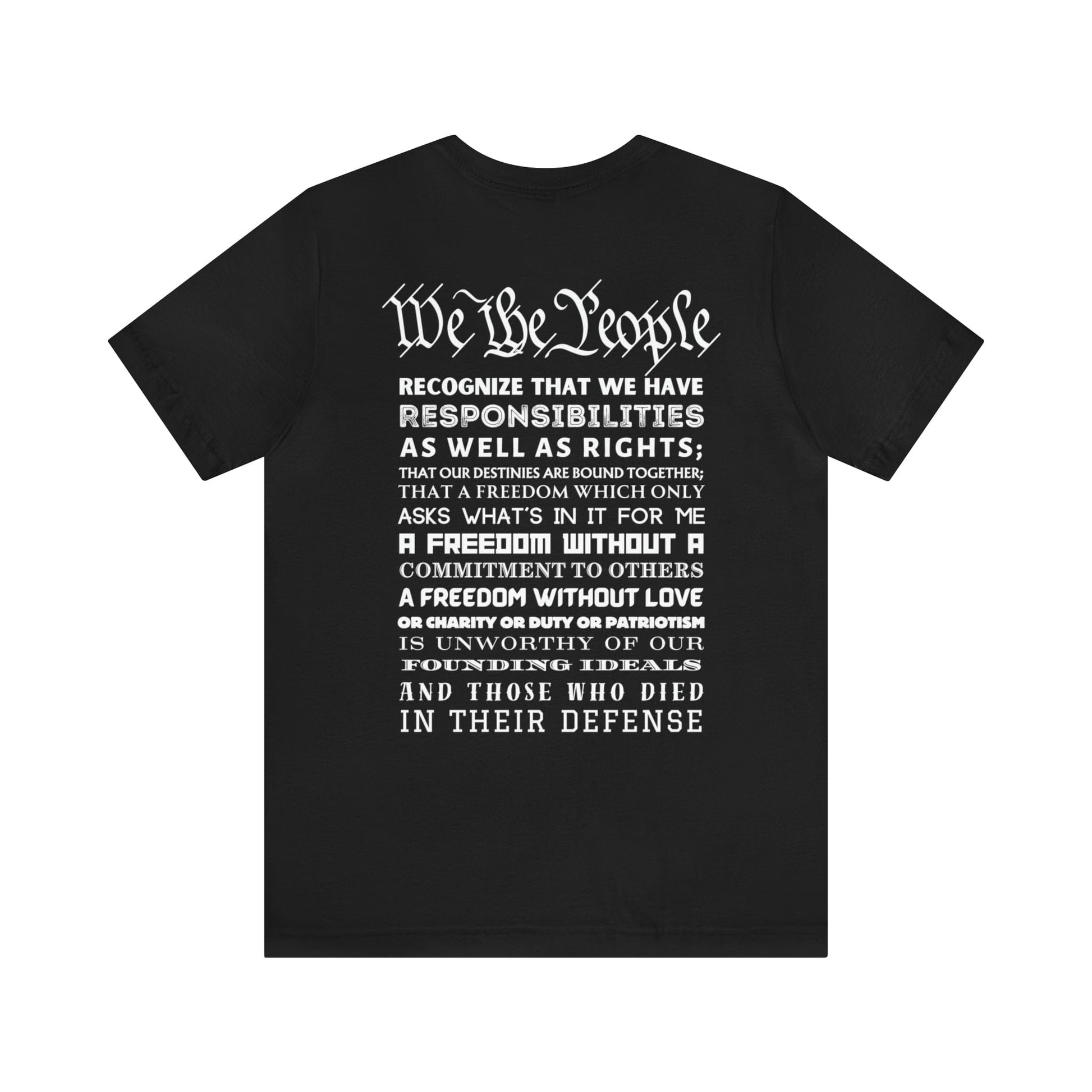 T-Shirt Black / S We the People | Responsibilities and Rights | Back Print | Jersey Short Sleeve Tee