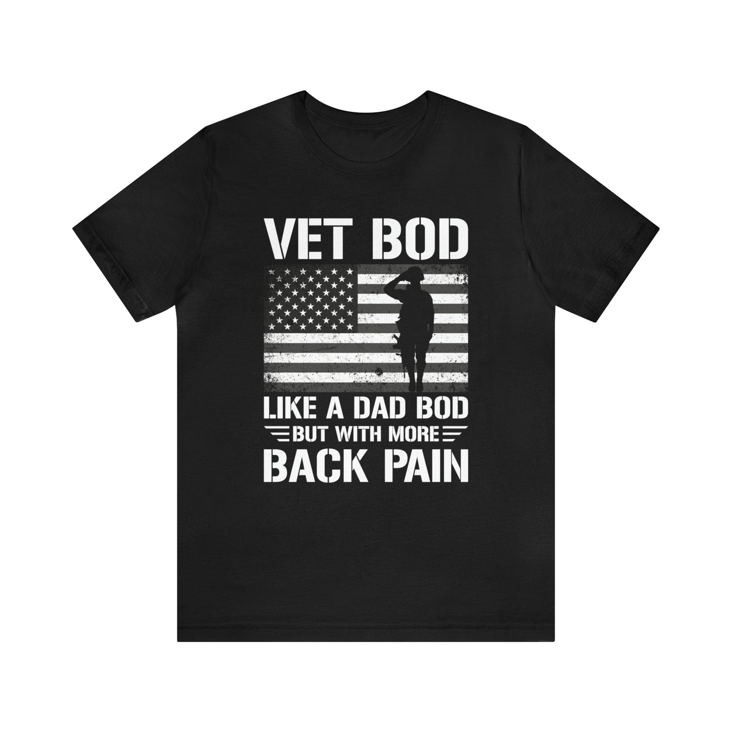 T-Shirt Black / XS Vet Bod | Like a Dad Bod with More Back Pain | Jersey Short Sleeve Tee