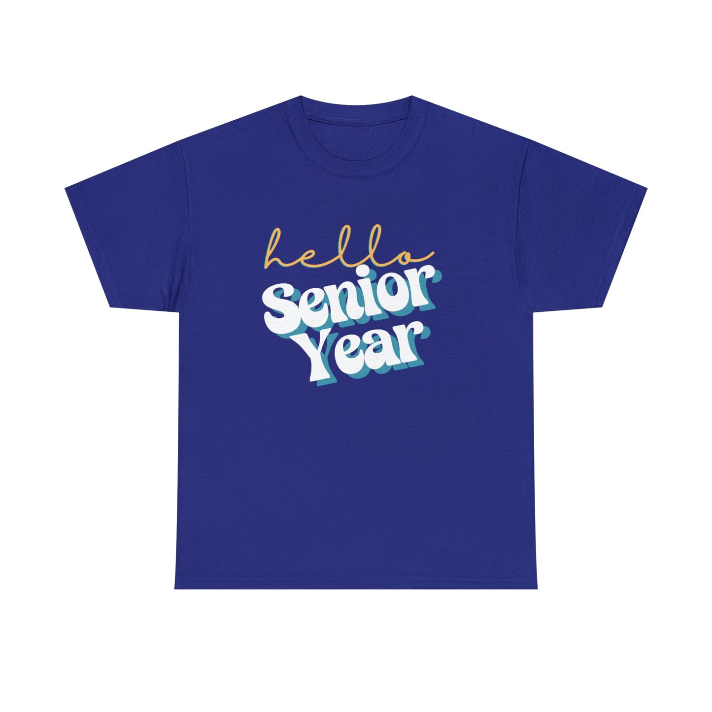 T-Shirt Cobalt / S Hello Senior Year | Retro | ADULT Sizes | Cotton Tee