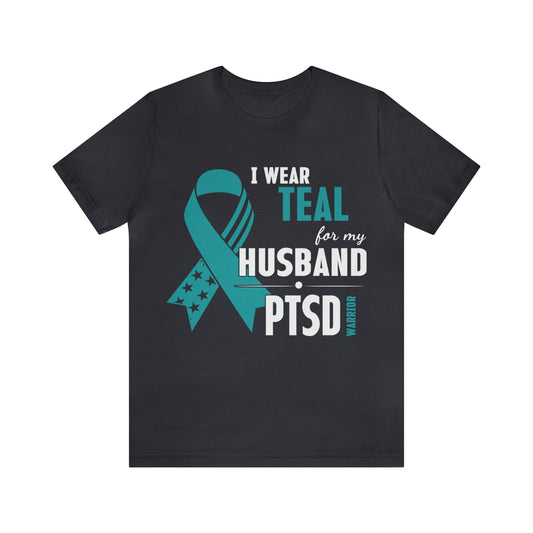 T-Shirt Dark Grey / S PTSD Awareness | For My Husband | Jersey Short Sleeve Tee