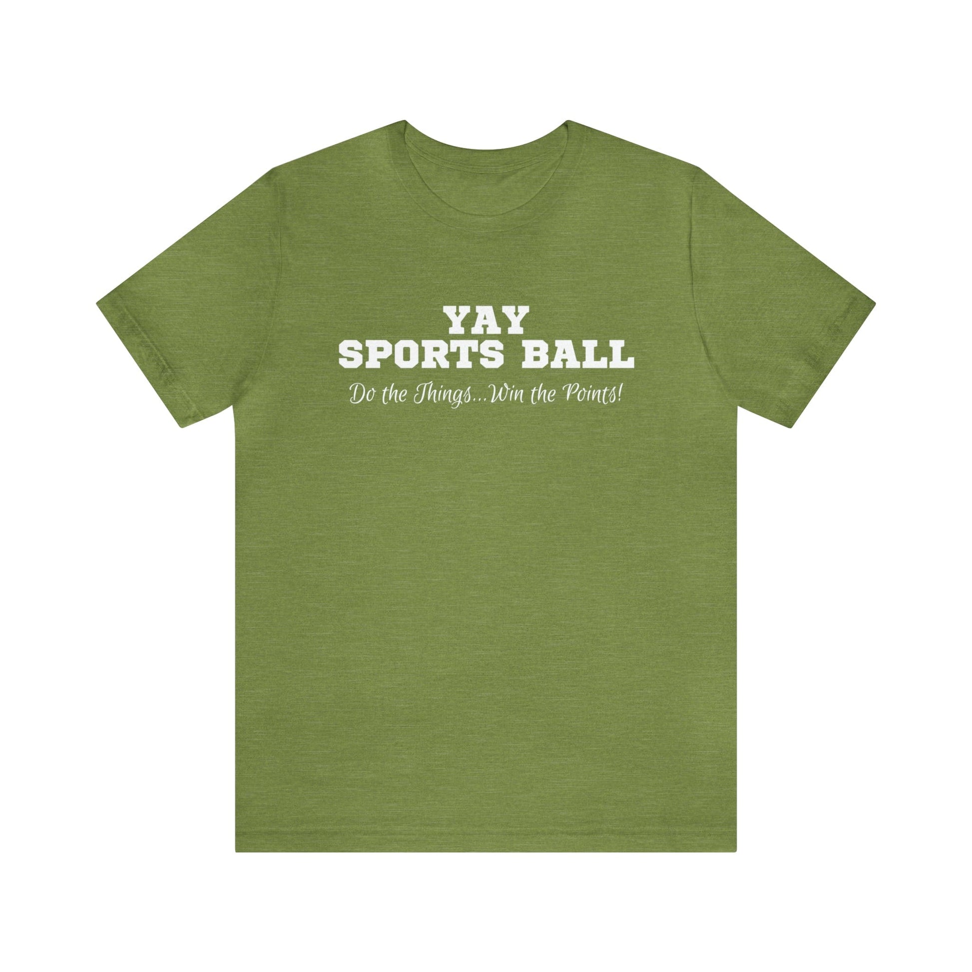 Printify T-Shirt Heather Green / XS Yay Sports Ball | Jersey Short Sleeve Tee