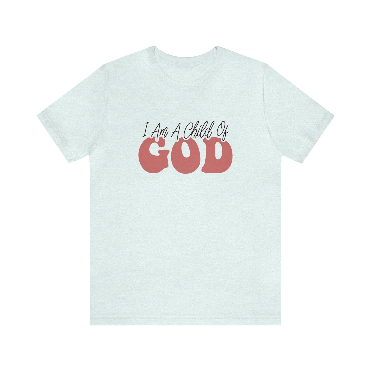 T-Shirt Heather Ice Blue / S I Am a Child of God | Christian | Retro | Jersey Short Sleeve Tee